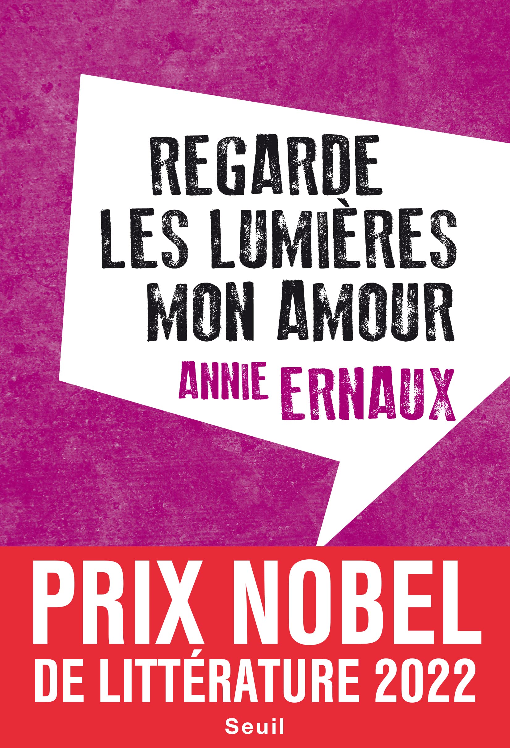 Regarde les lumières, mon amour 9782370210371