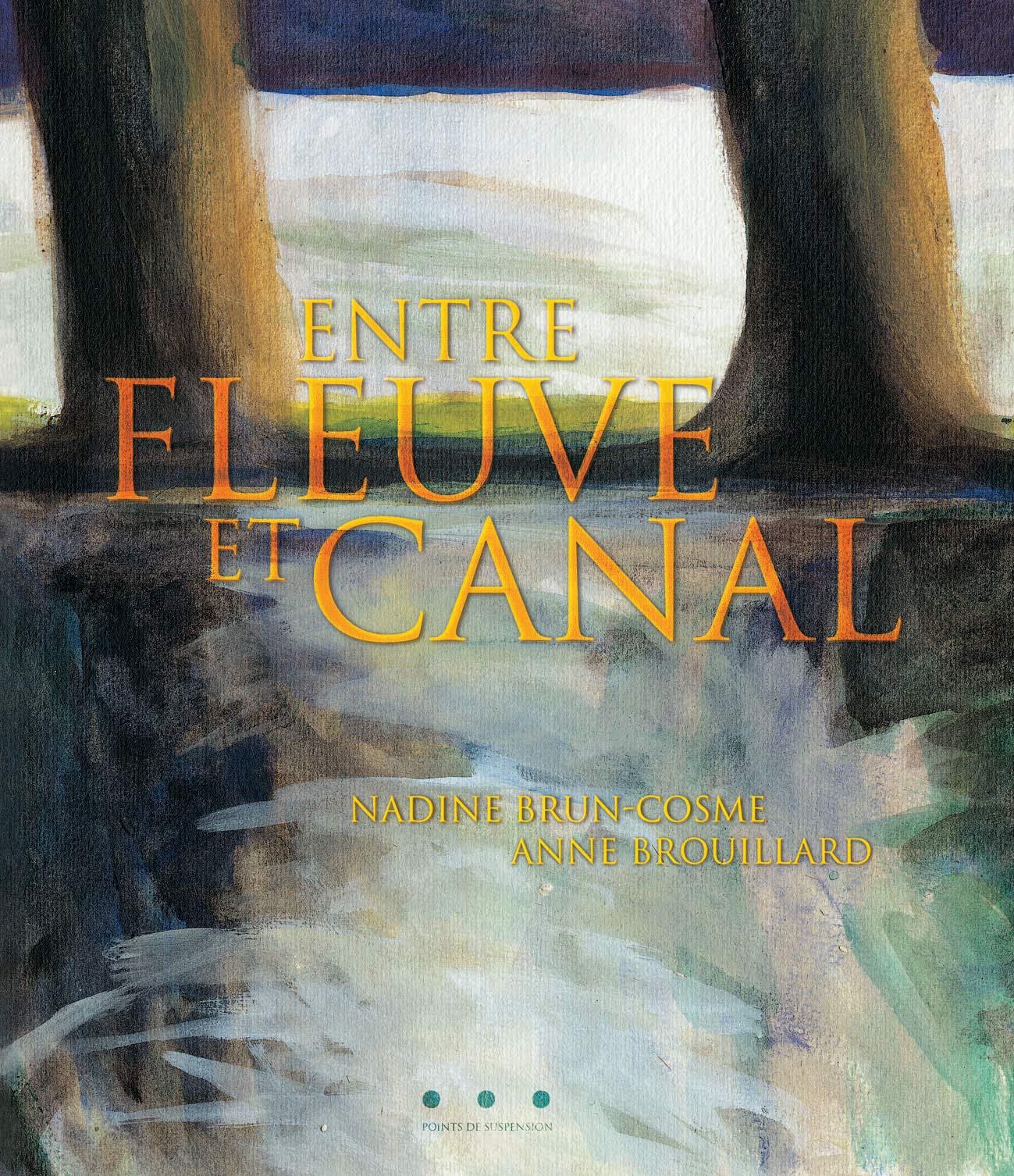 Entre fleuve et canal 9782912138279