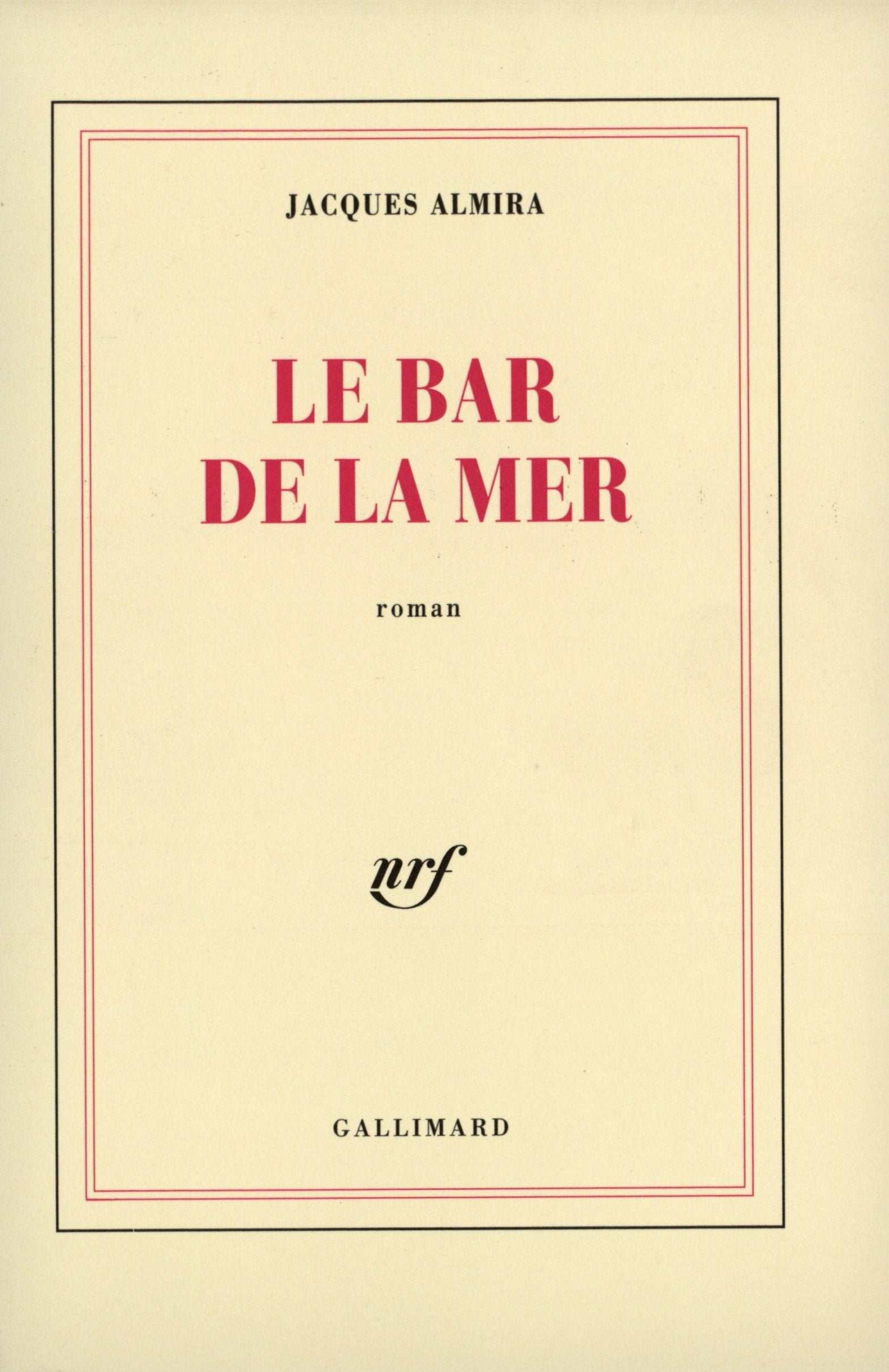 Le Bar de la Mer 9782070726837