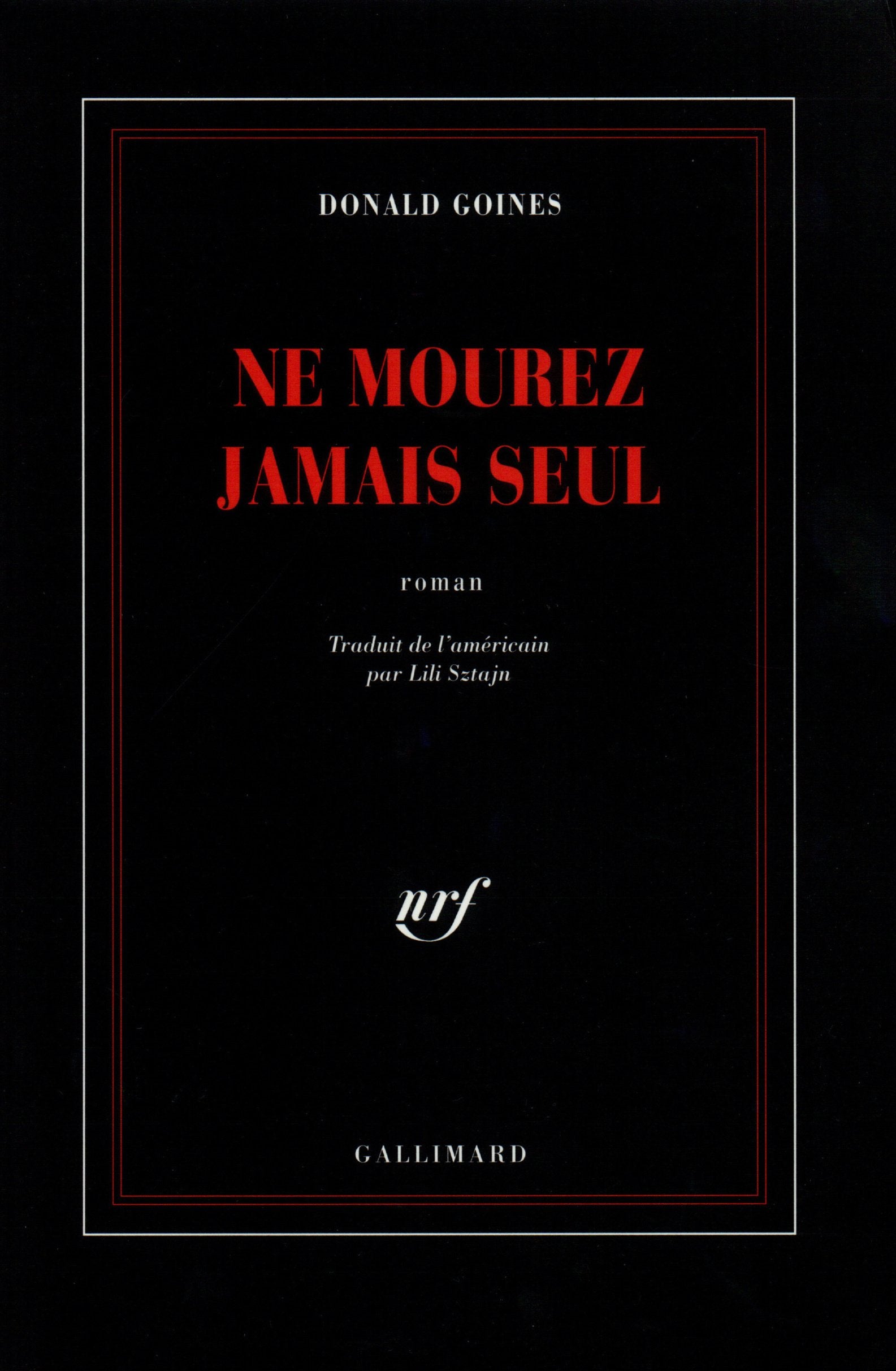 Ne mourez jamais seul 9782070730575