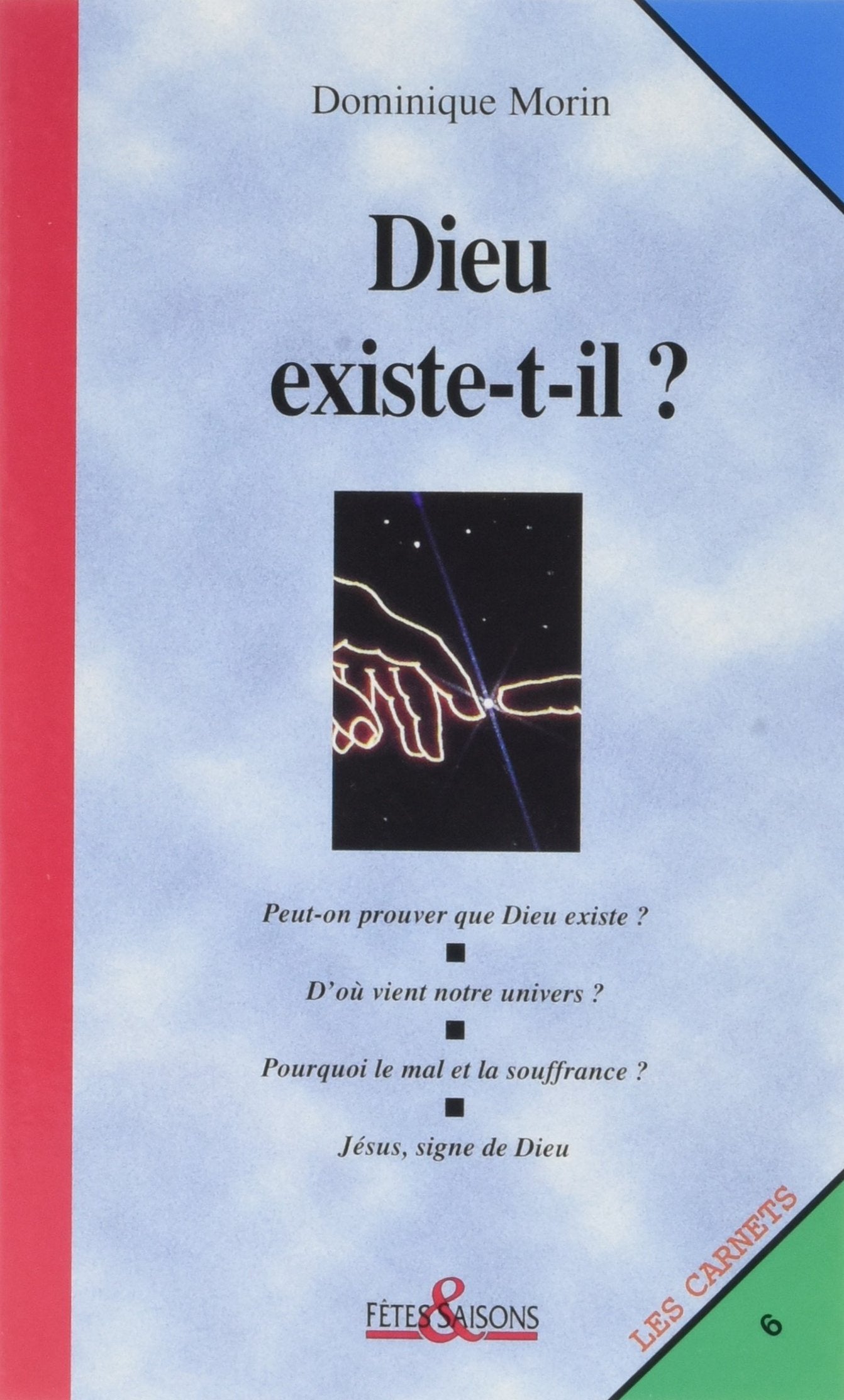 Dieu existe-t-il ? 9782204049191
