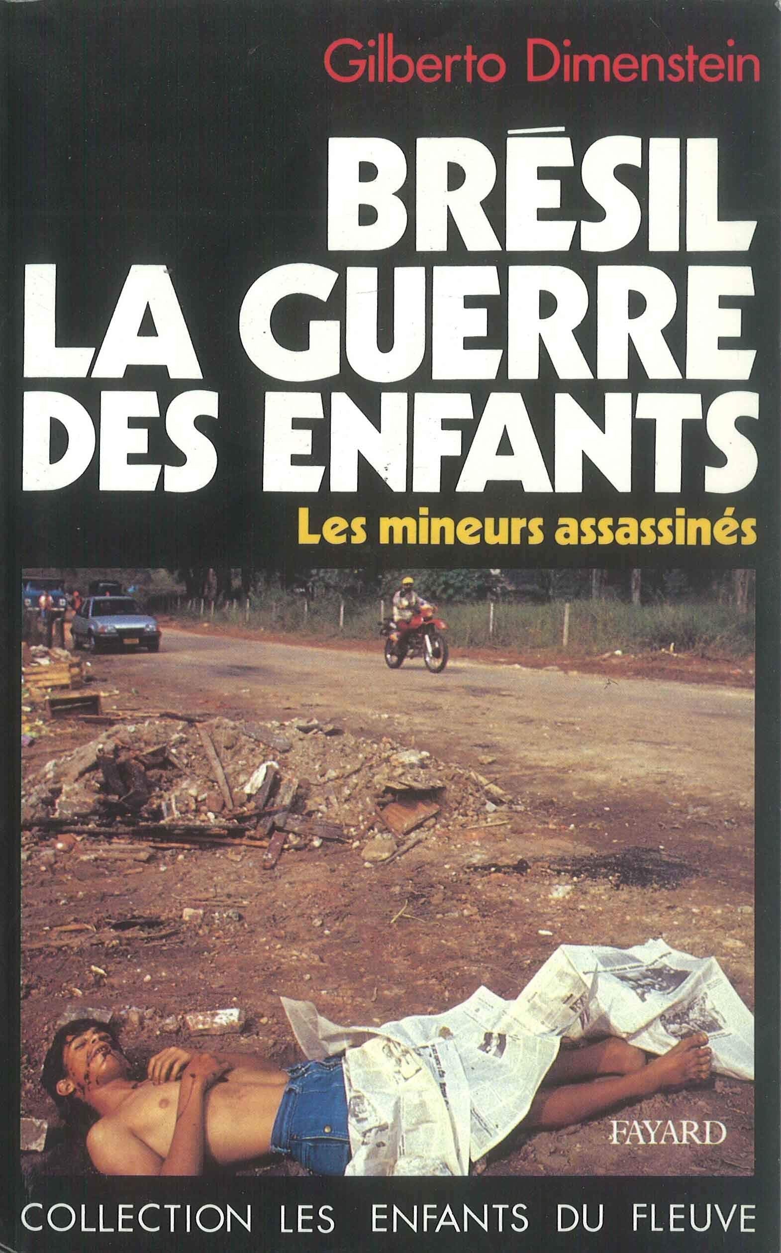 Brésil, la guerre des enfants 9782213028224