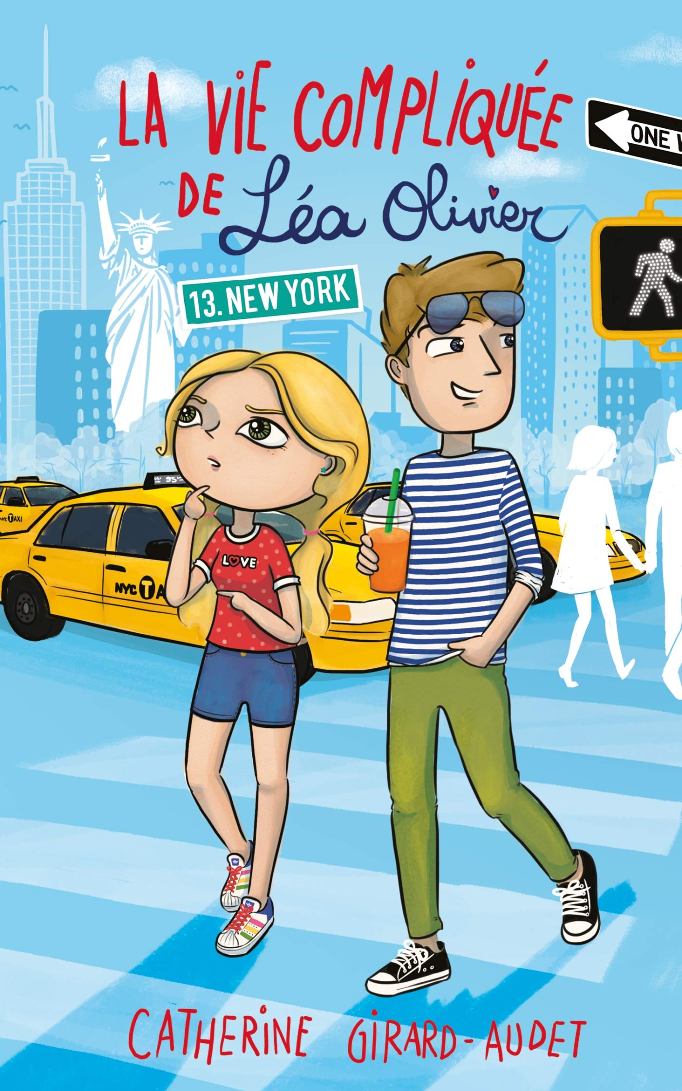 La Vie compliquée de Léa Olivier T13: New York 9782875807427
