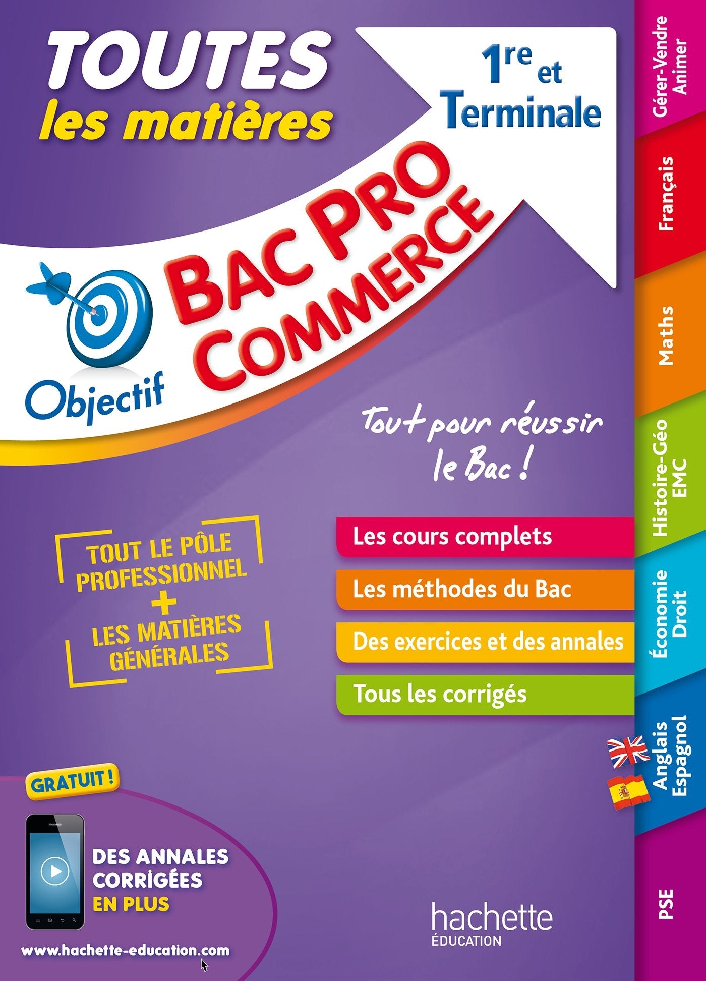 Objectif Bac Pro - Toutes les matières - 1ère et Term Bac Pro Commerce 9782017013129
