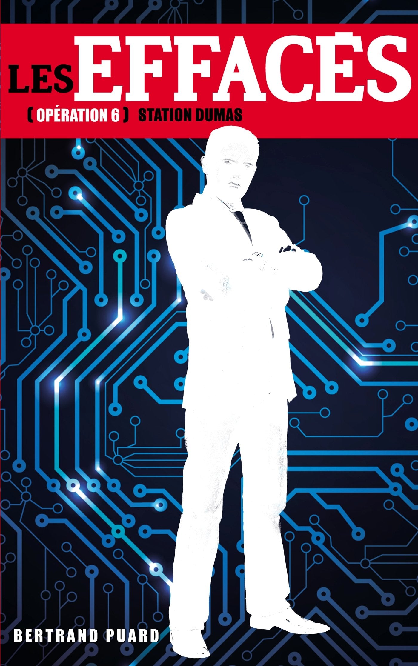 Les Effacés - Tome 6 - Station Dumas 9782012036352