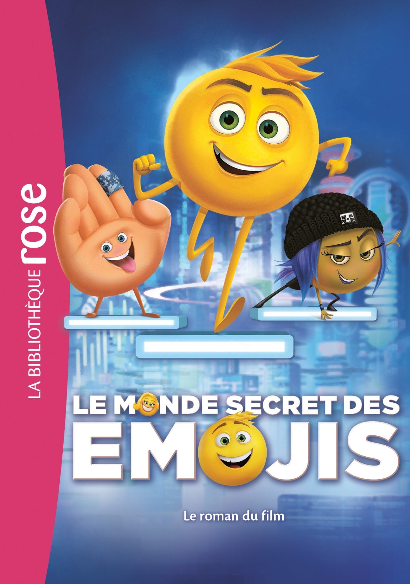 Le Monde secret des Emojis - le roman du film 9782016265840