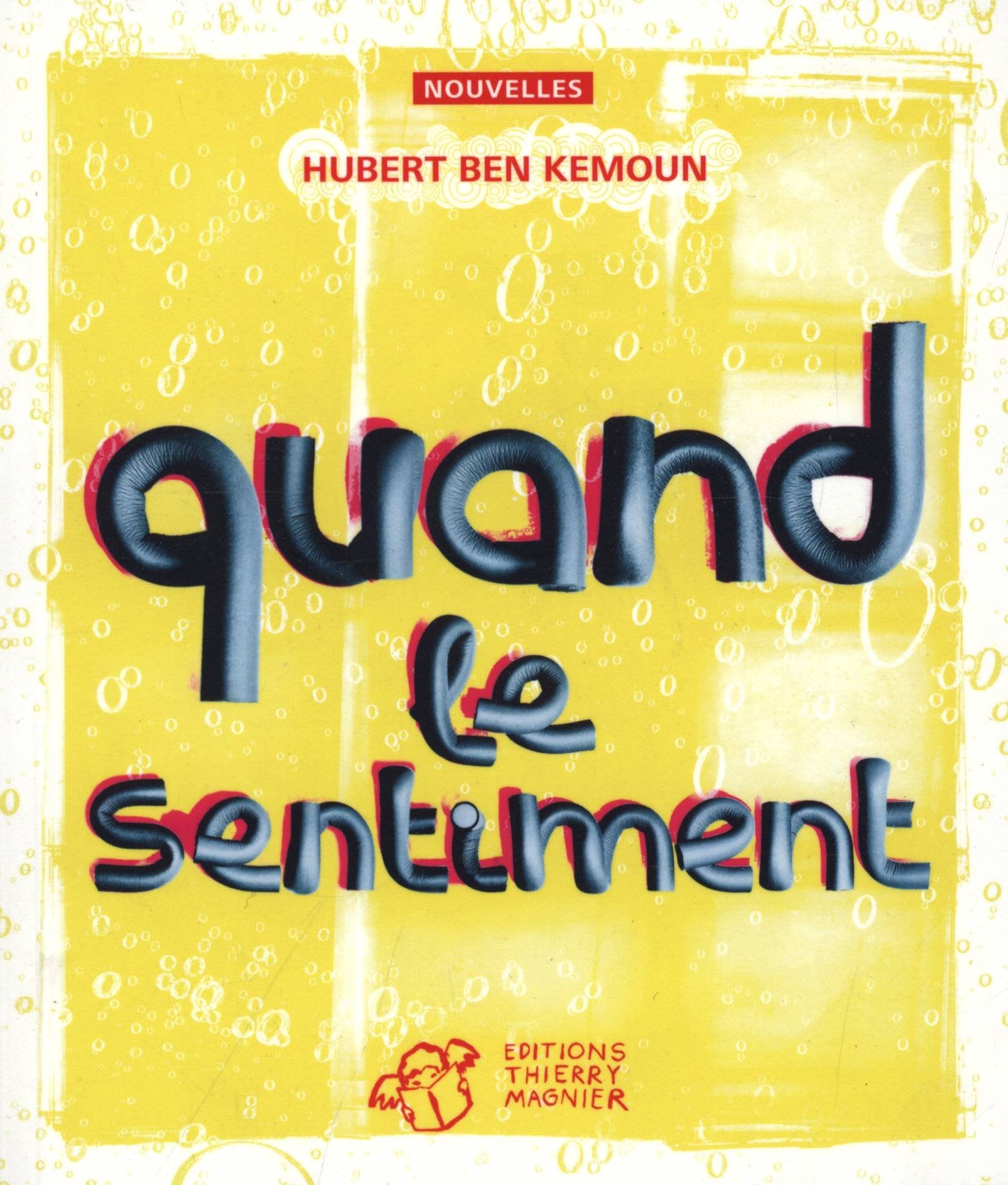 Quand le sentiment... 9782844206879