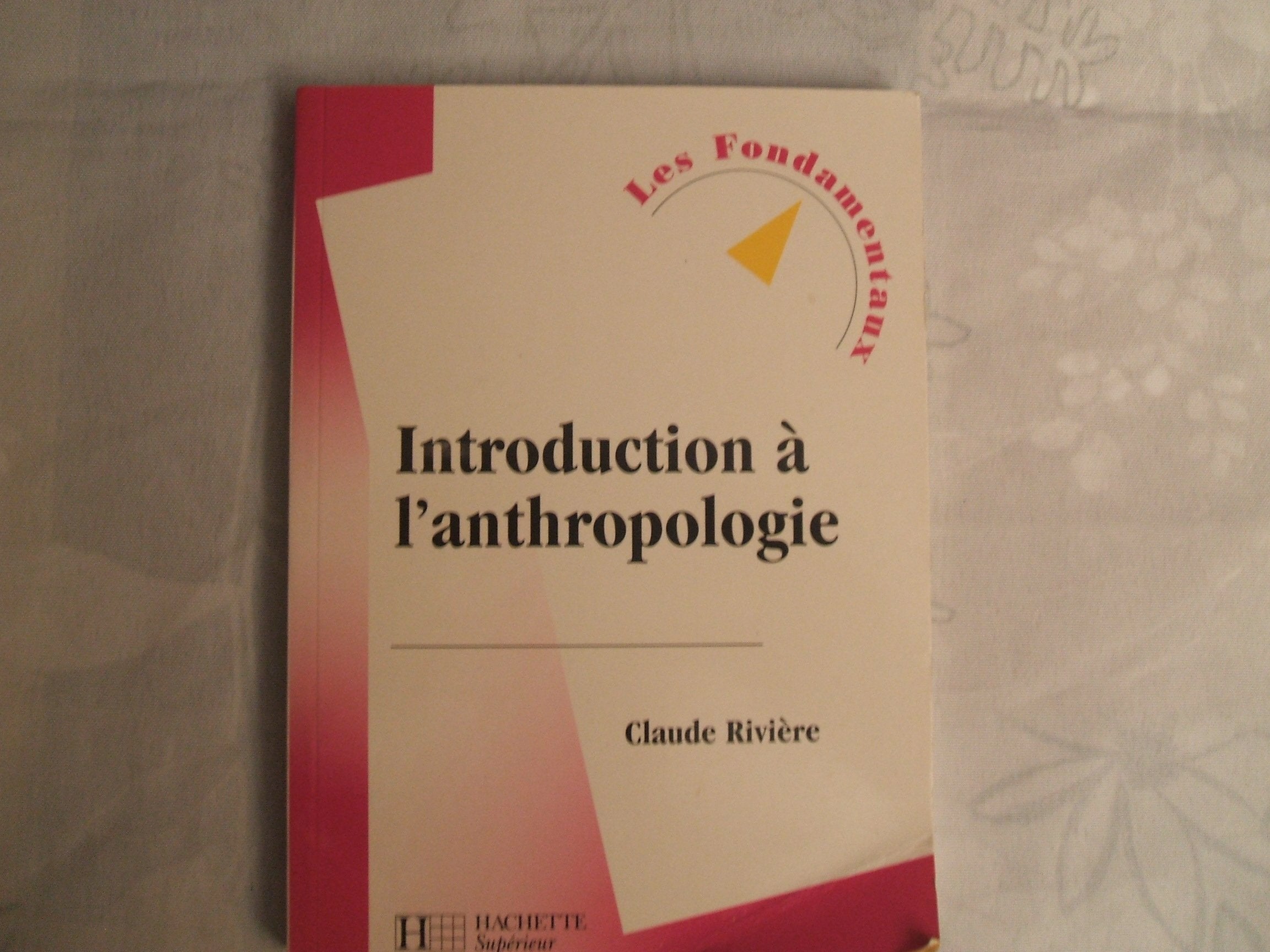 Introduction à l'anthropologie, édition revue et mise à jour 9782011453495