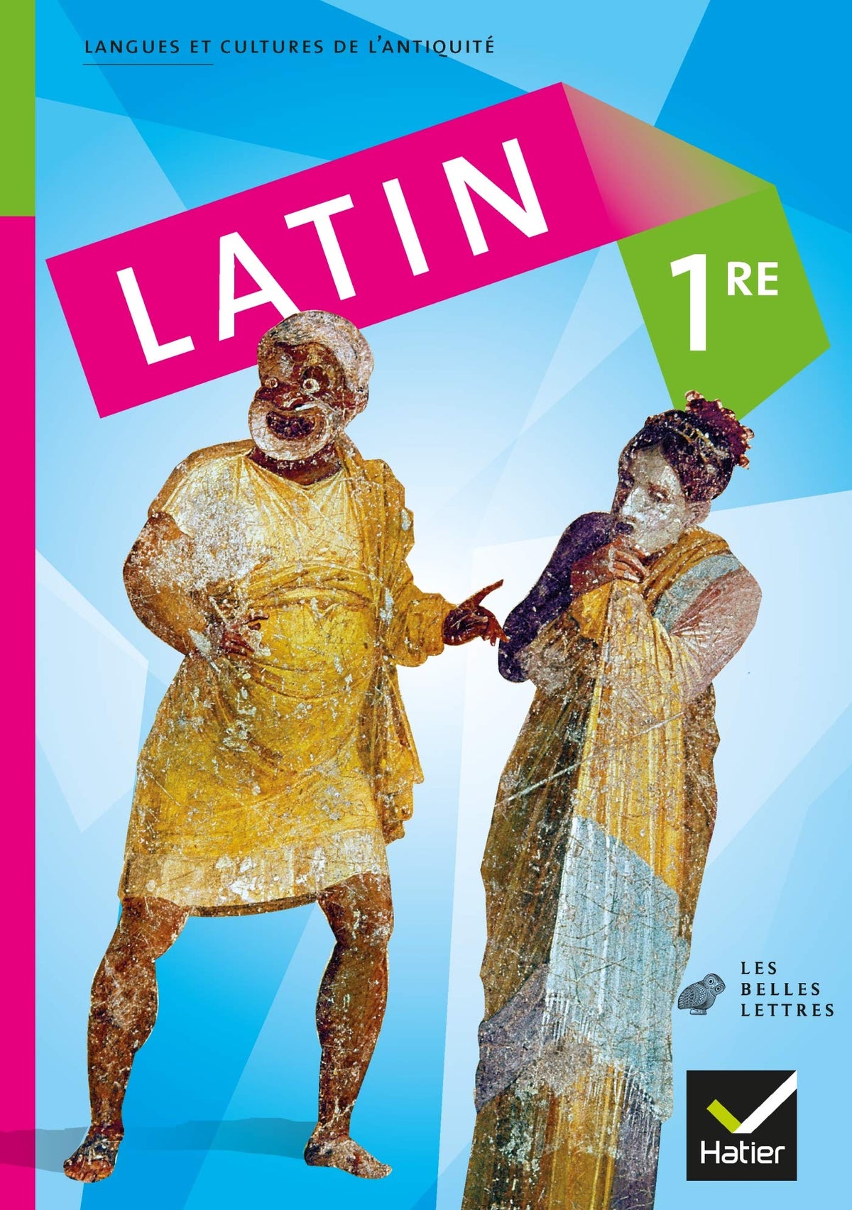 Latin 1re éd. 2008 - Manuel de l'élève 9782218930874