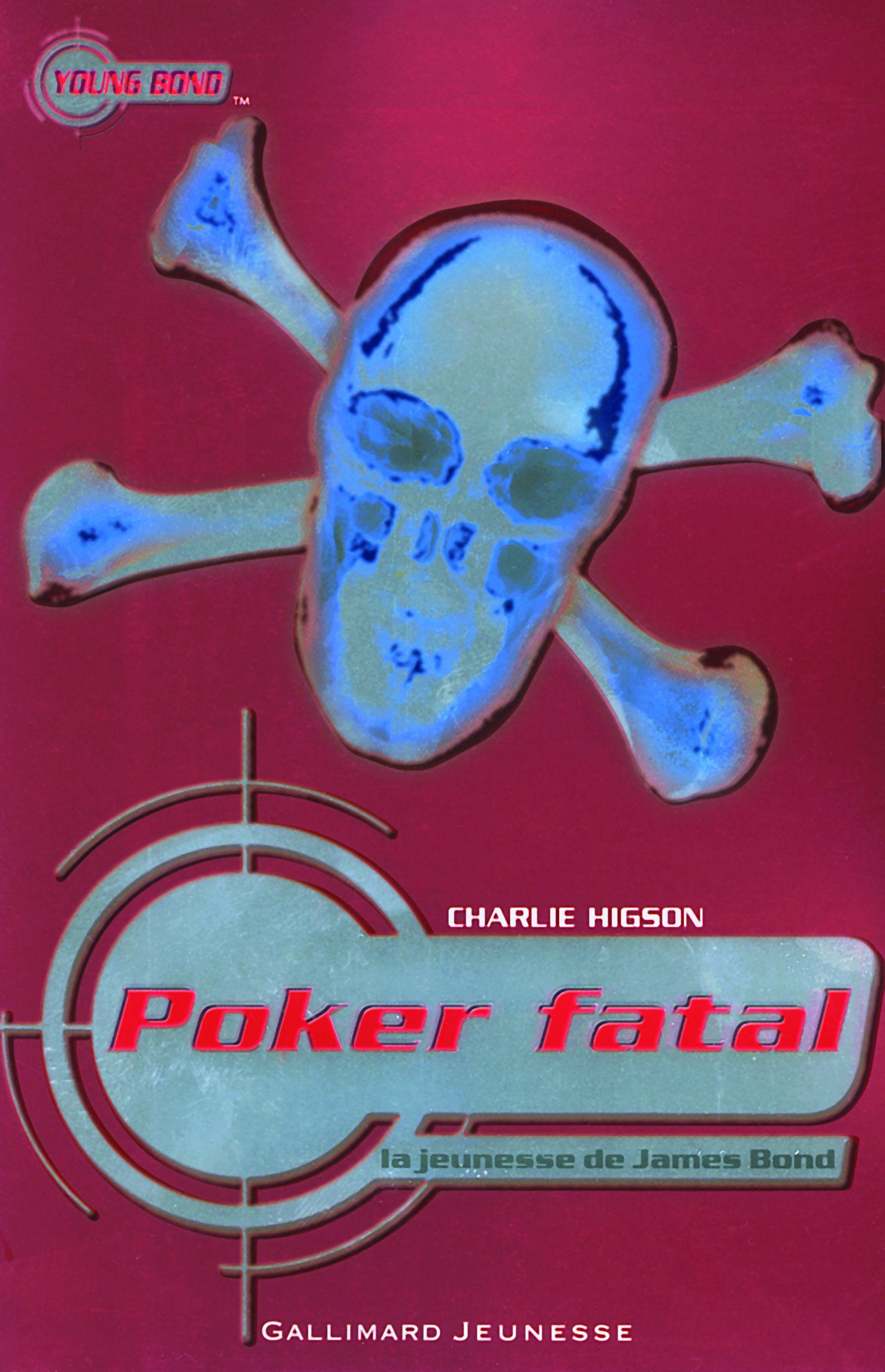 La jeunesse de James Bond, III : Poker fatal 9782070611485