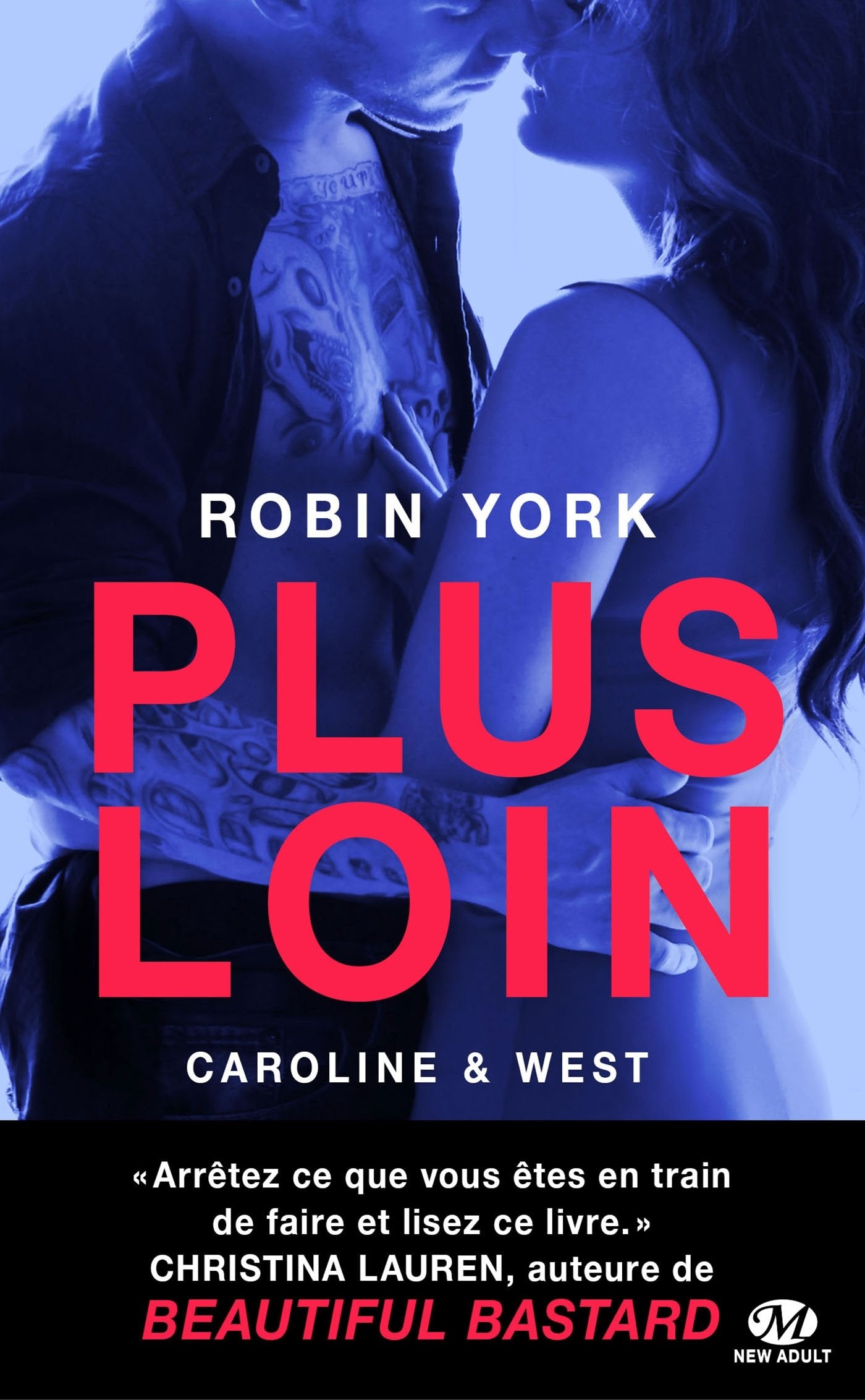 Caroline & West , T1 : Plus loin 9782811234430
