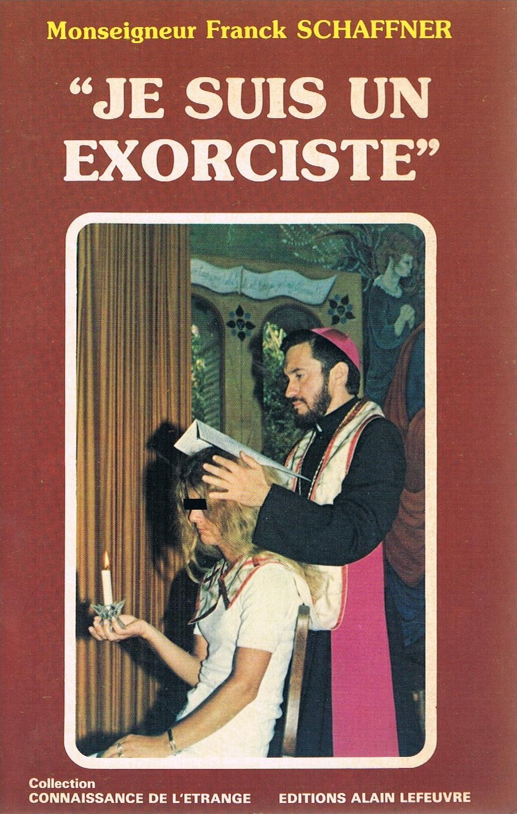 Je suis un exorciste (Connaissance de l'étrange) 9782902639786