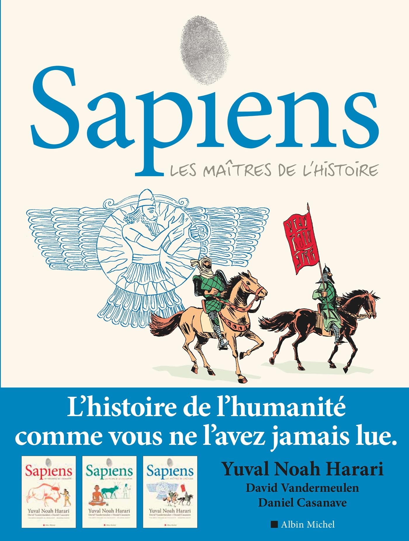 Sapiens - tome 3 (BD): Les Maîtres de l'Histoire 9782226477620