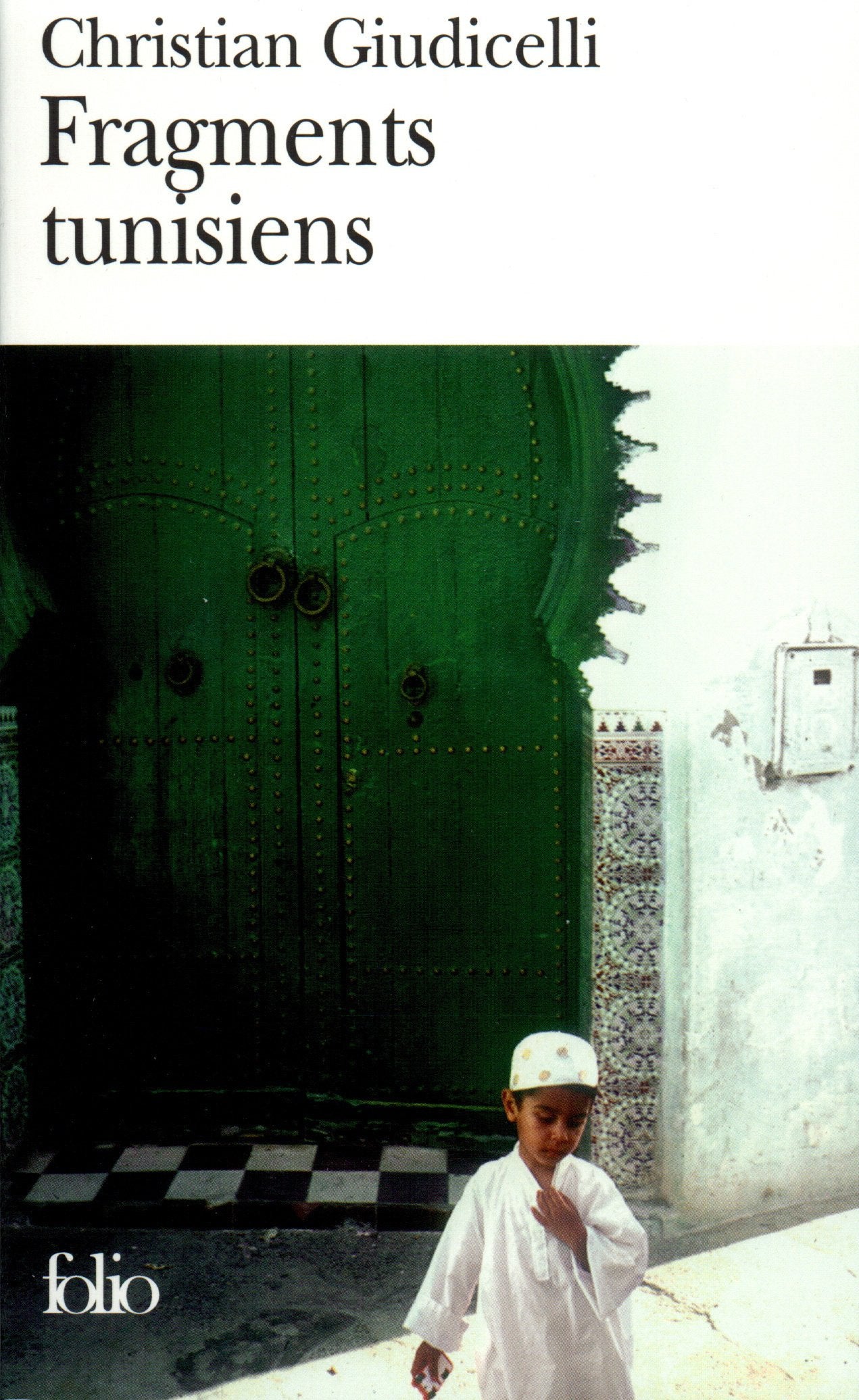 Fragments tunisiens 9782070314270