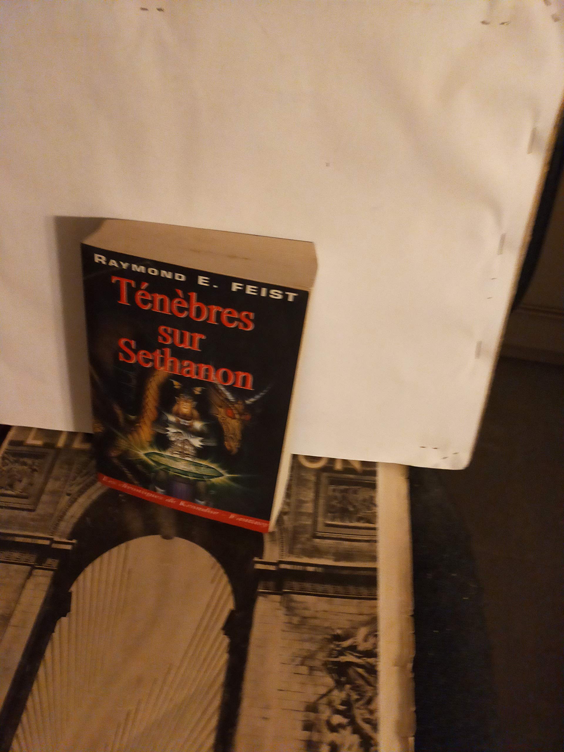Les Chroniques de Krondor, tome 4 : Ténèbres sur Sethanon 9782913729032
