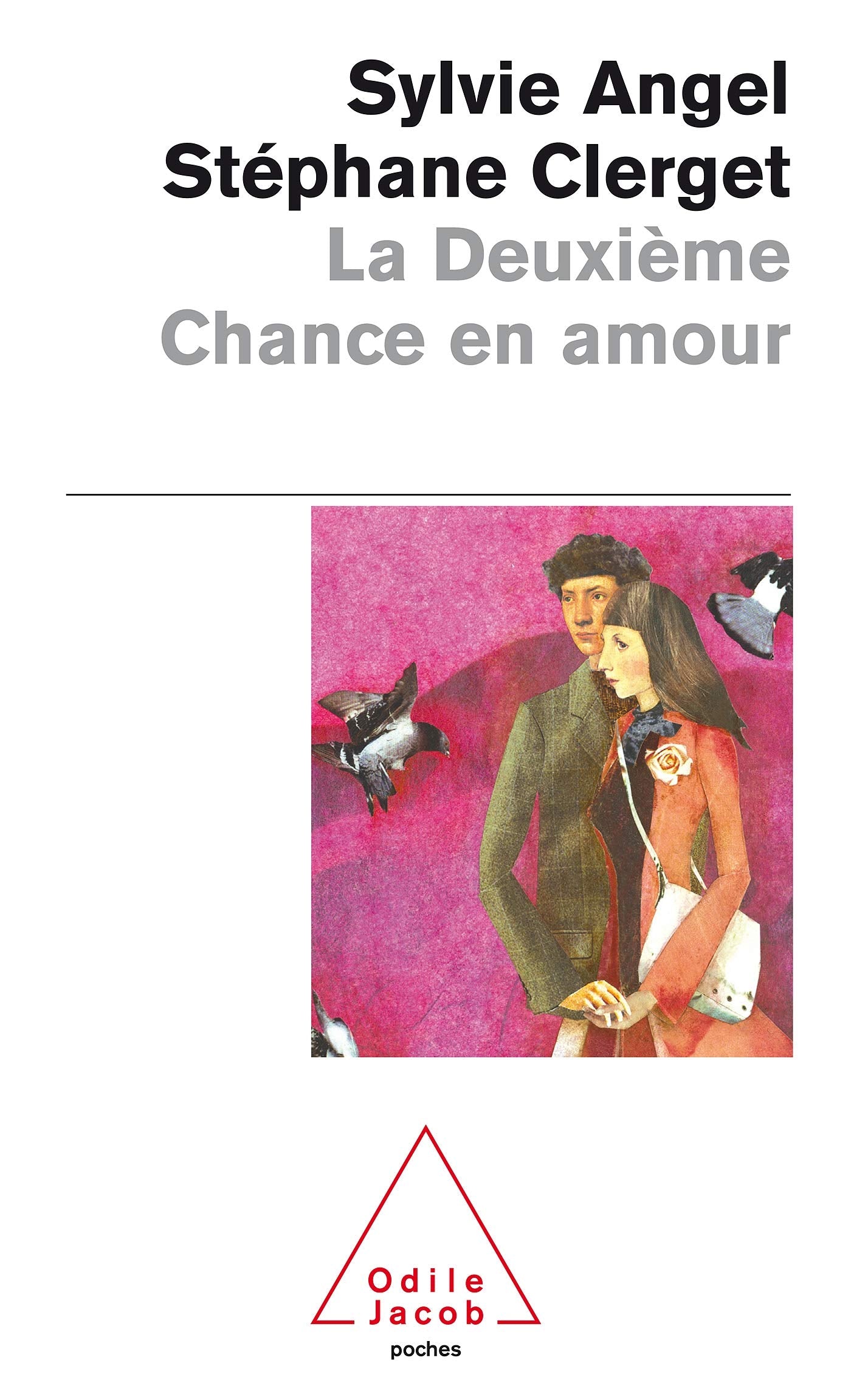 La Deuxième chance en amour 9782738120373