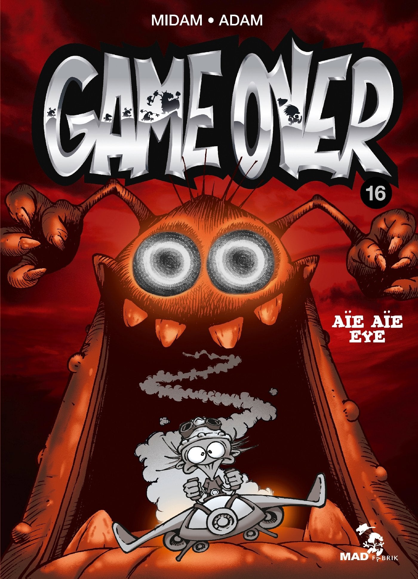 Game Over - Tome 16: Aïe aïe eye 9782723499804