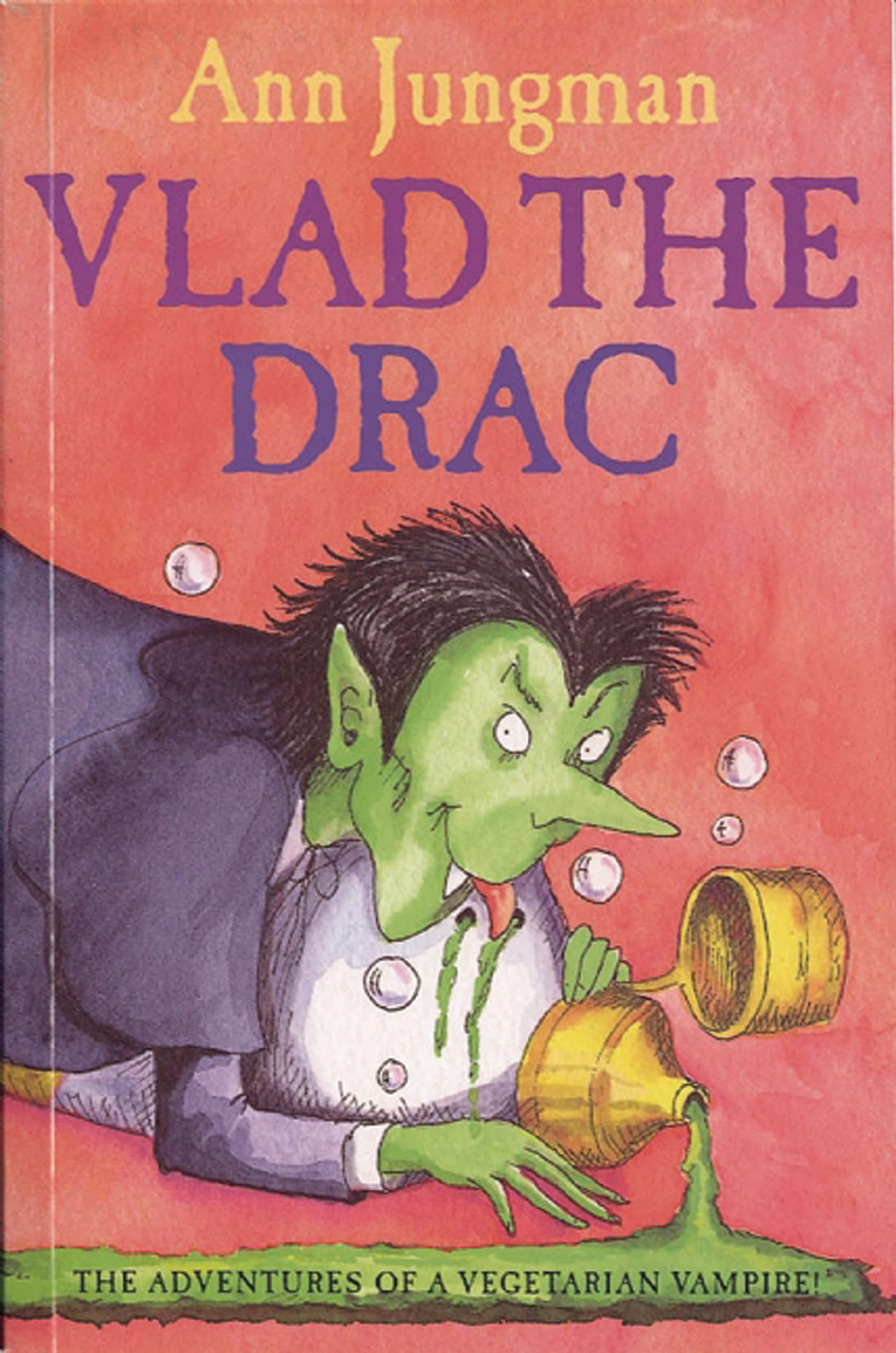 Vlad the Drac: The Adventures of a Vegetarian Vampire 9781847804877