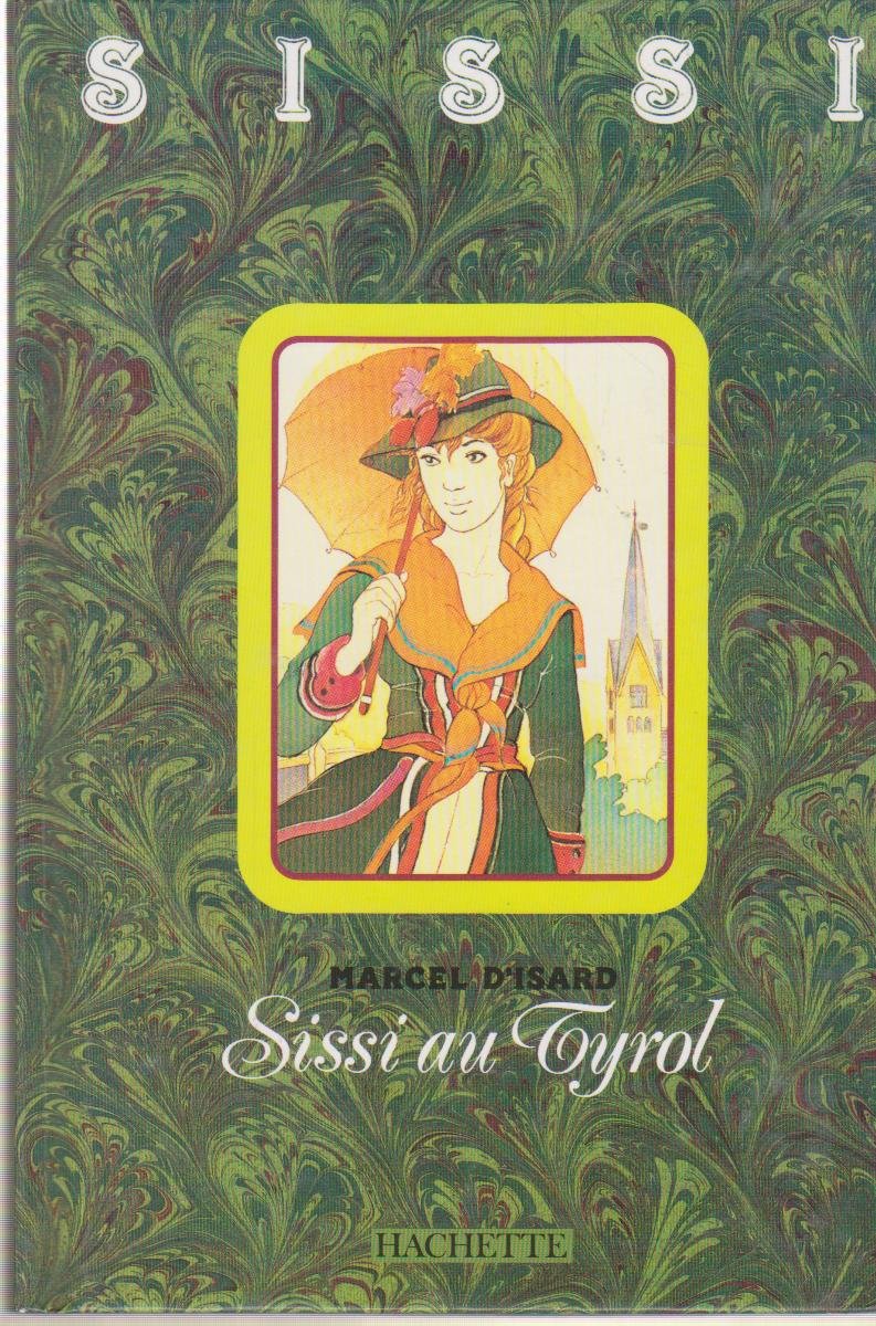 Sissi au tyrol 010598 9782010145575