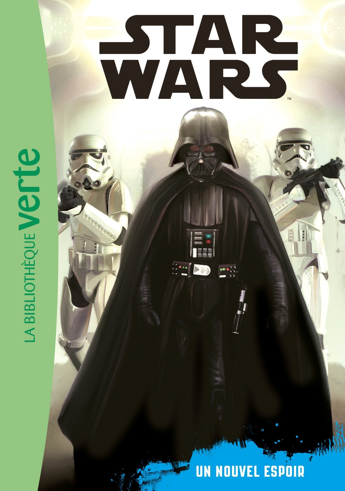 Star Wars 04 - Episode 4 (6 - 8 ans) - Un nouvel espoir 9782016265789