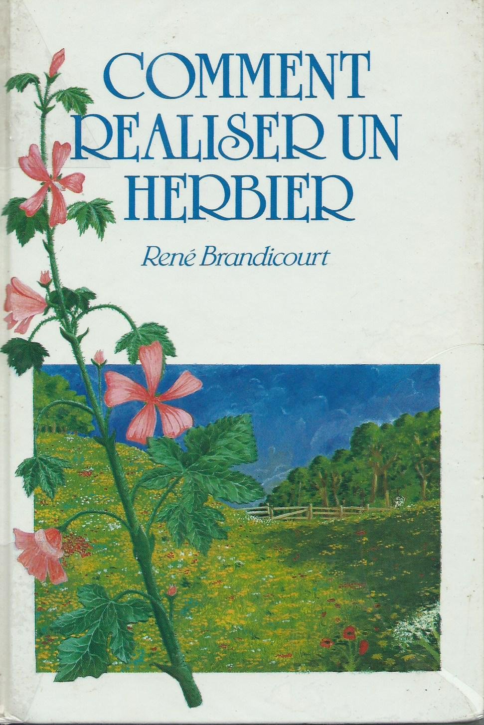 Comment réaliser un herbier 9782700203950
