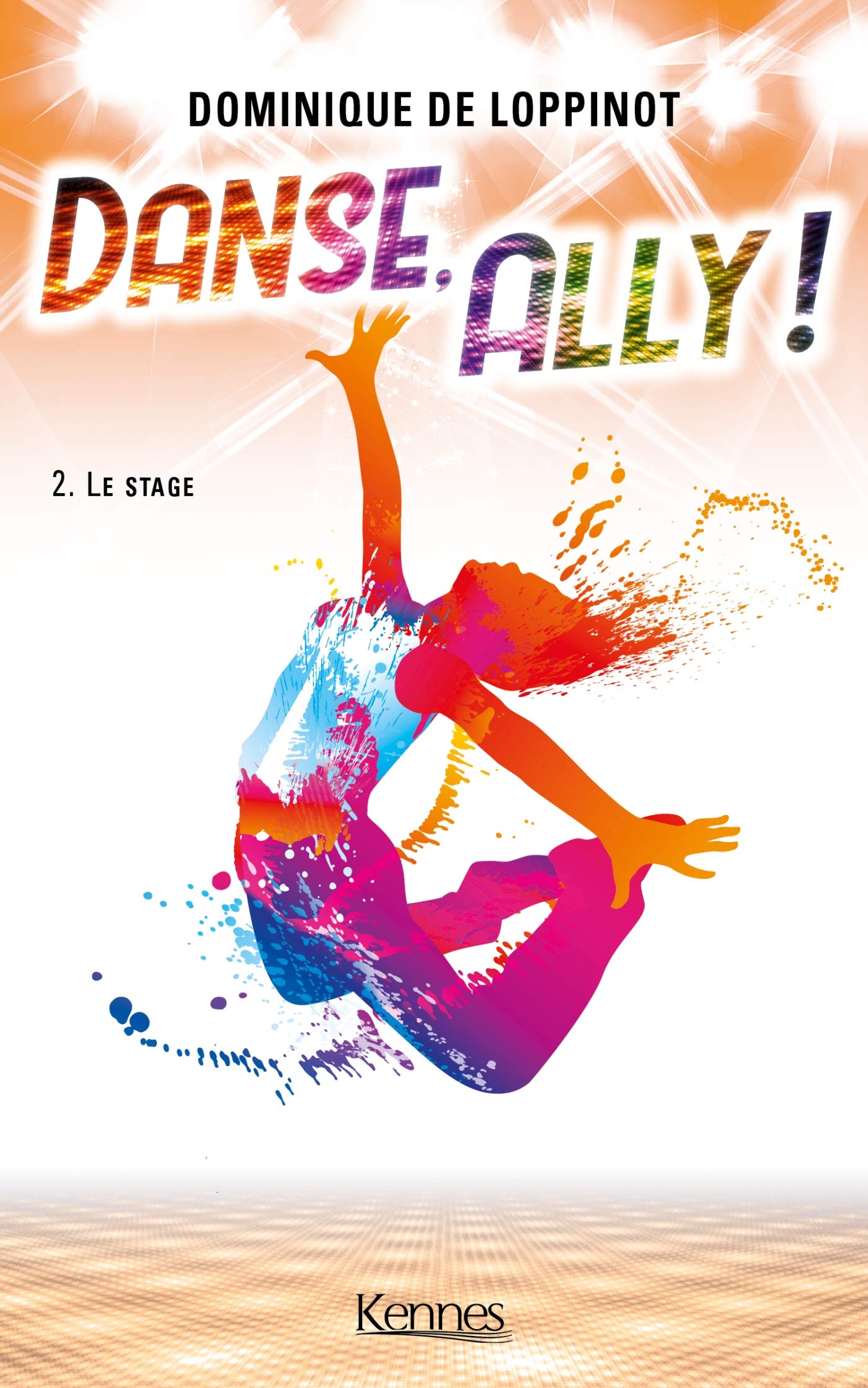 Danse Ally T02: Le Stage 9782380750386
