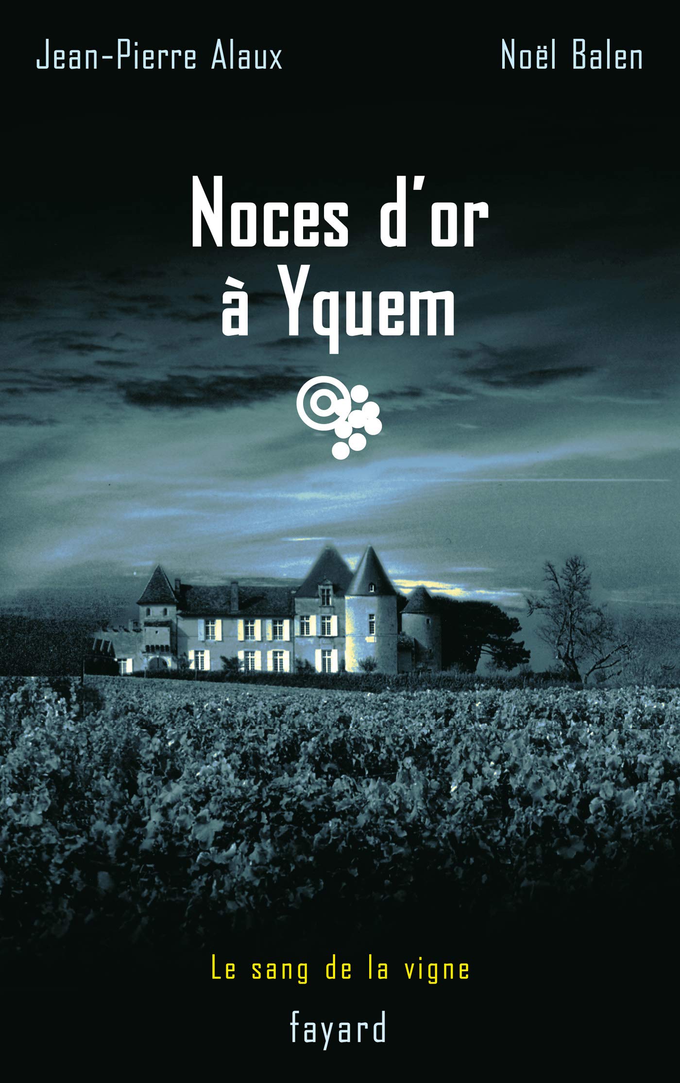 Noces d'or à Yquem 9782848686189