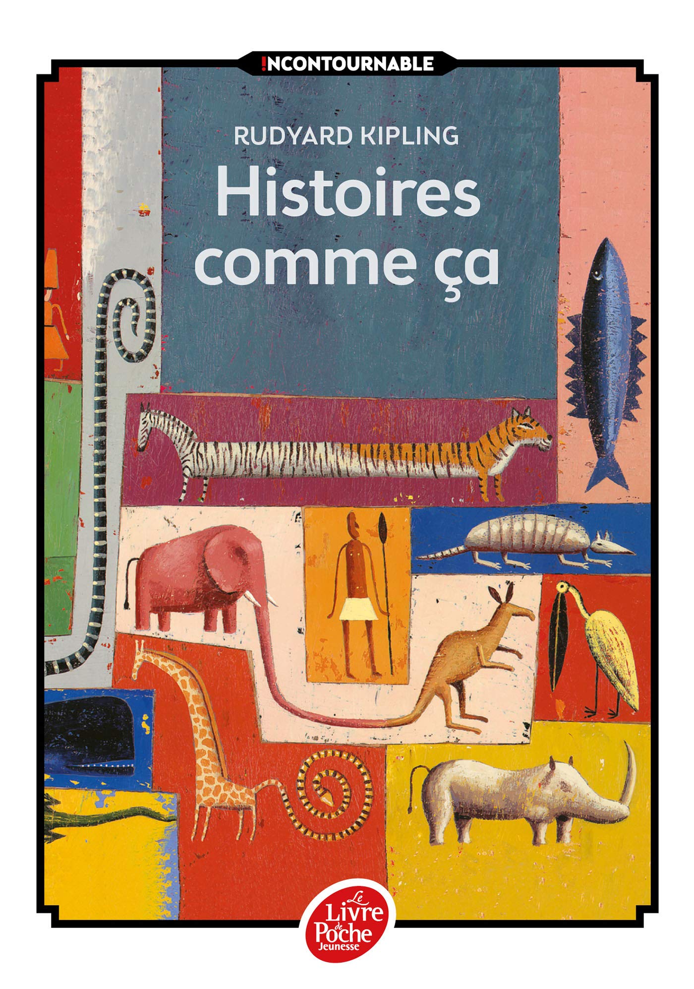 Histoires comme ça - Texte intégral 9782013223997