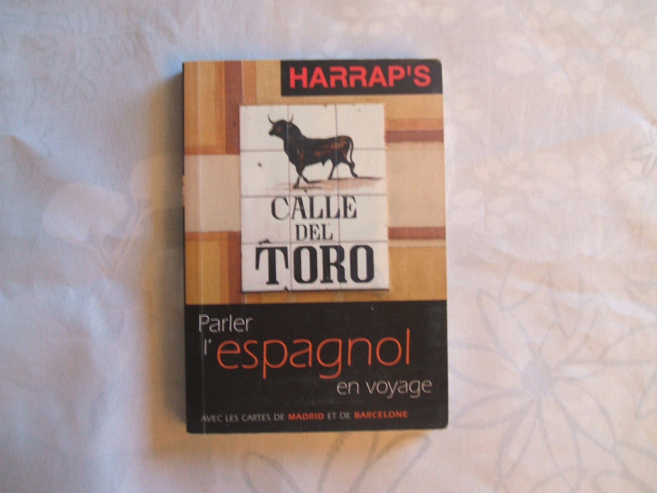 Parler l'espagnol en voyage 9780245506970