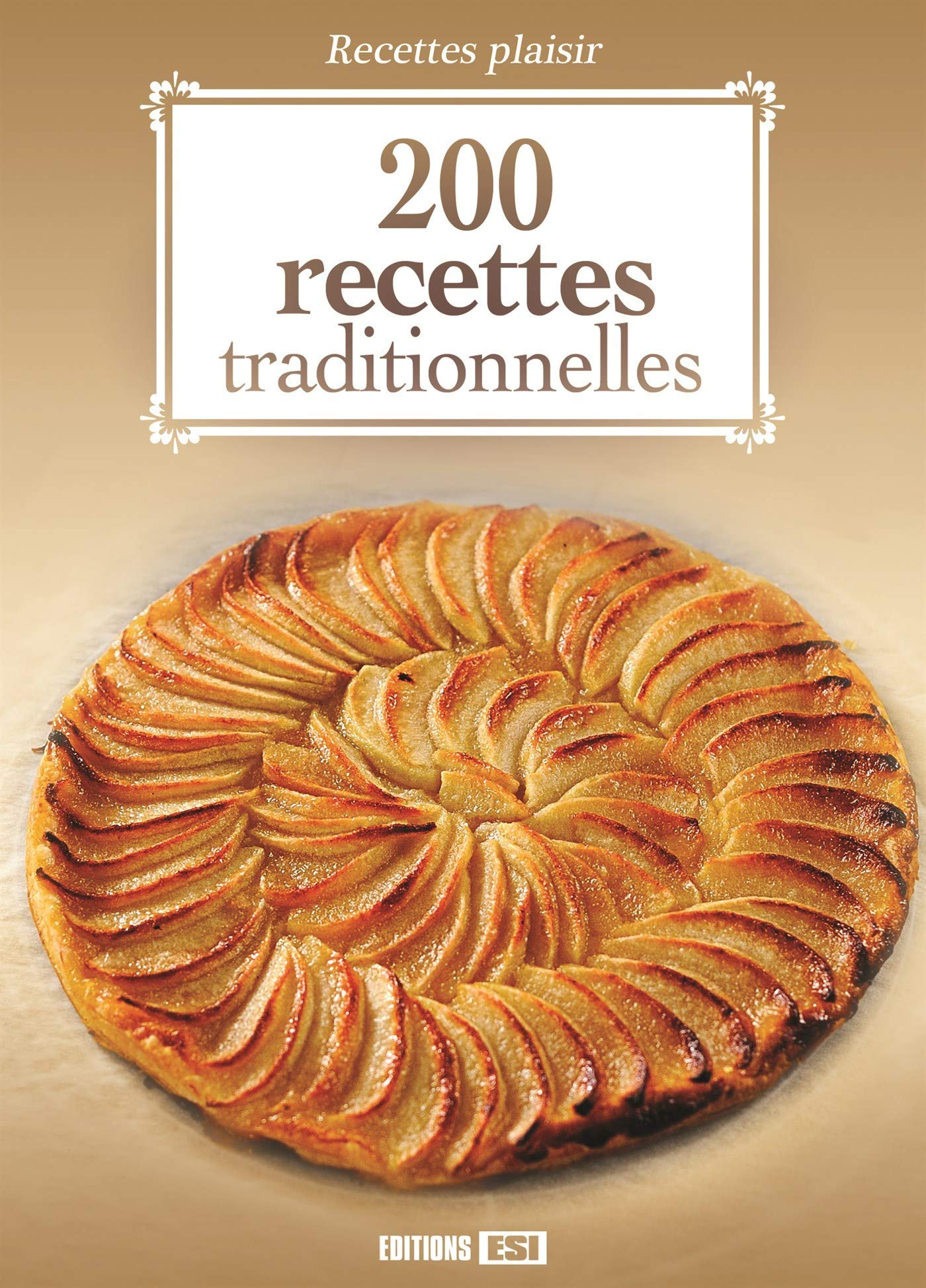 200 recettes traditionnelles 9782822606530
