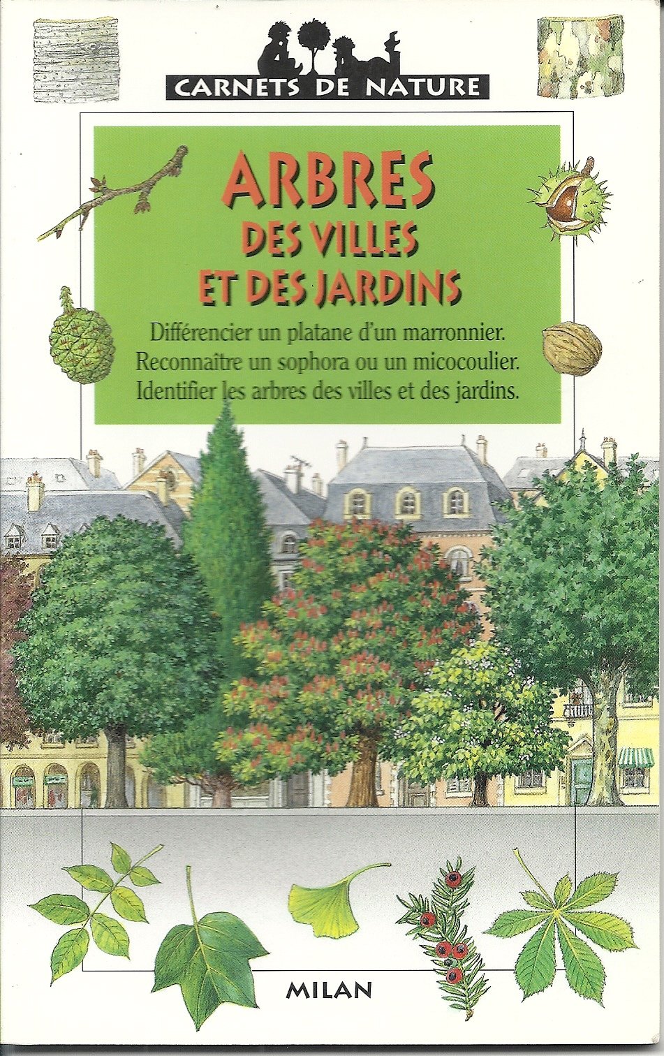 Arbres des villes et des jardins 9782841134748