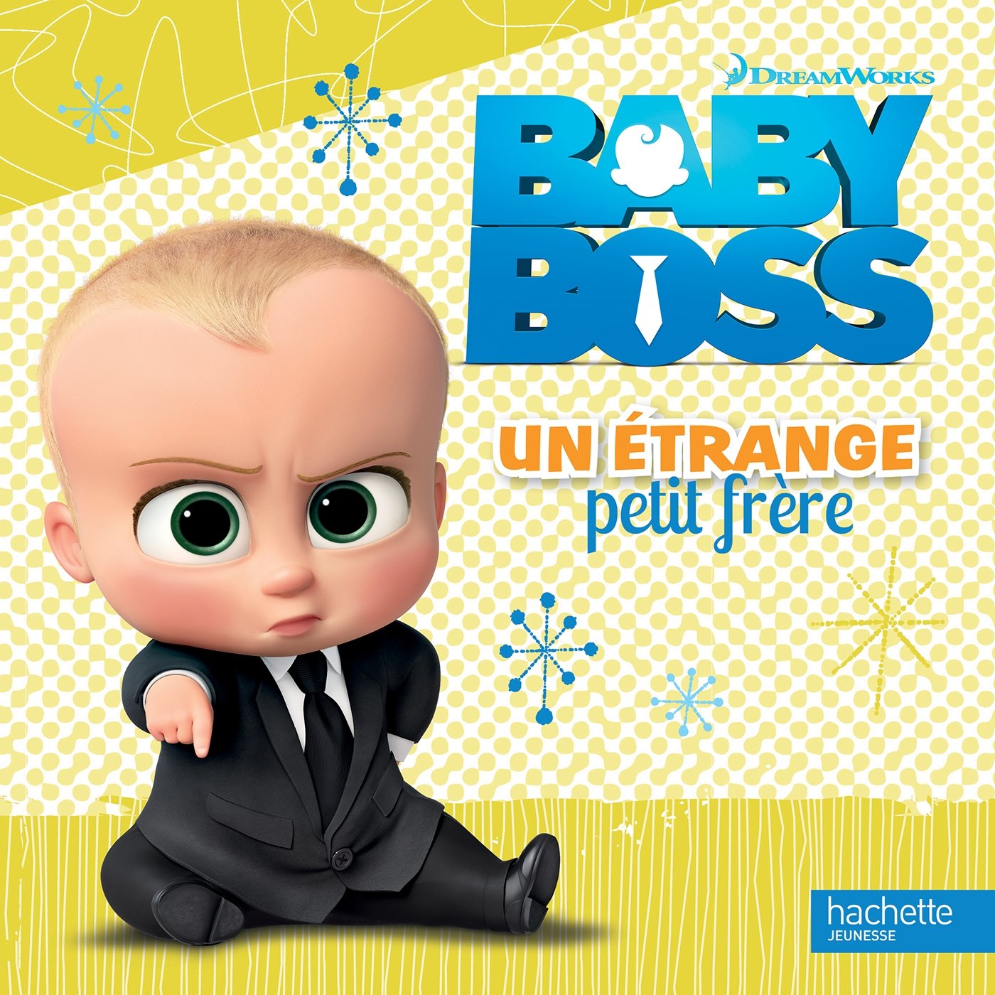 Baby Boss: Un étrange petit frère 9782013213851