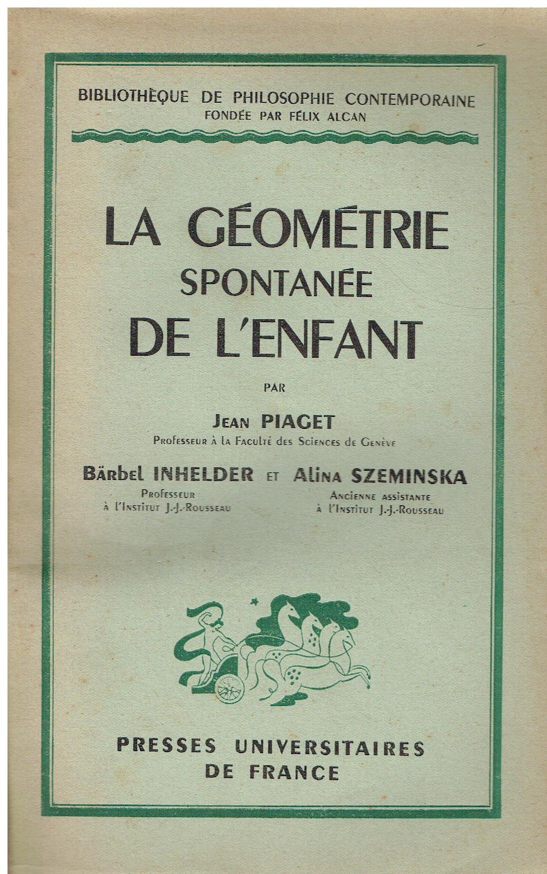 LA GEOMETRIE SPONTANEE DE L'ENFANT.