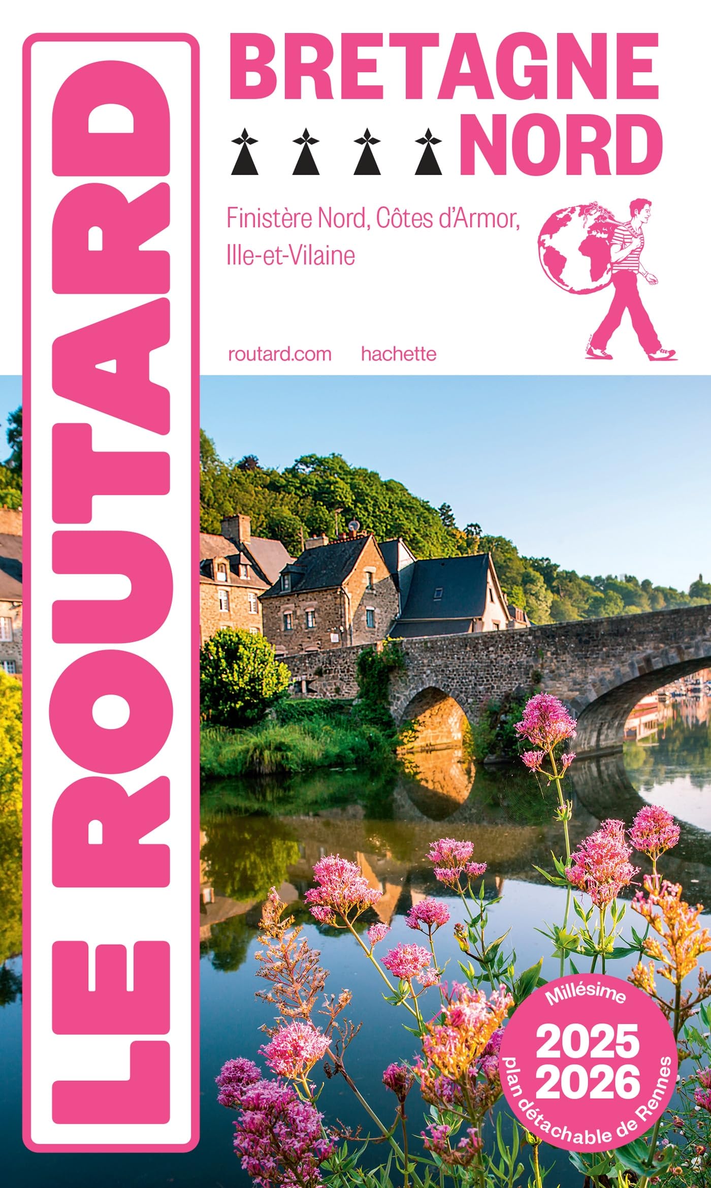 Guide du Routard Bretagne Nord 2025/26: Finistère Nord, Côtes d'Armor, Ille-et-Vilaine 9782017323389
