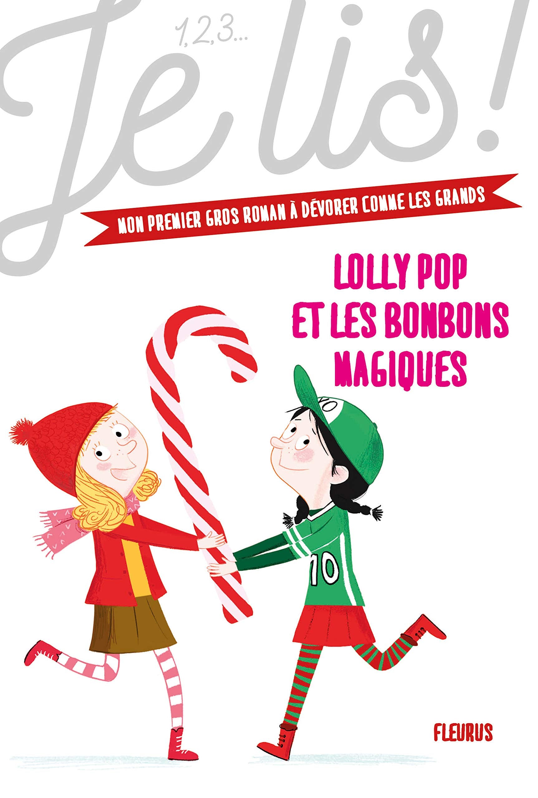 Lolly Pop - Tome 2 - Lolly Pop et les bonbons magiques 9782215132431