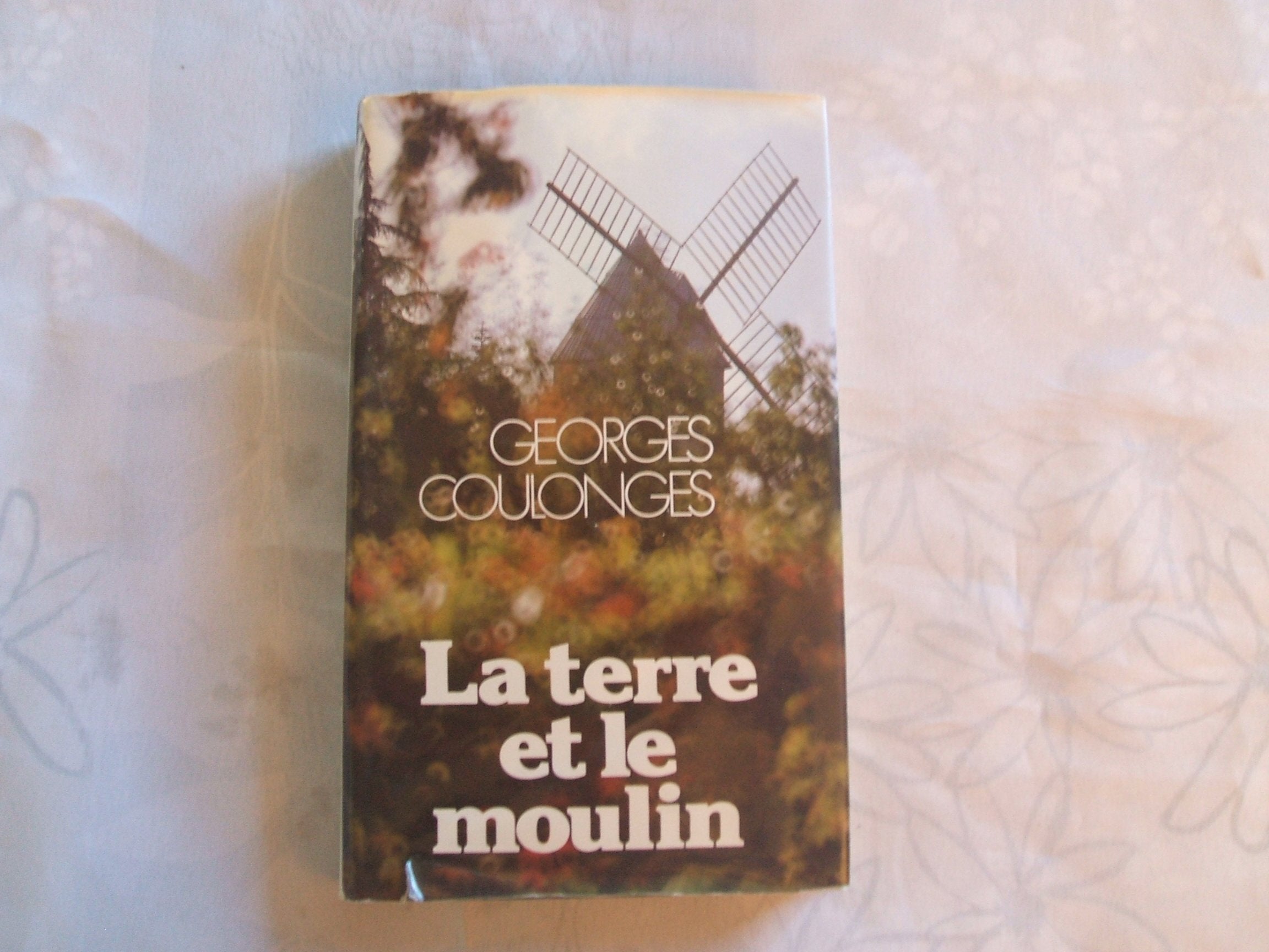 La terre et le moulin 9782724221824