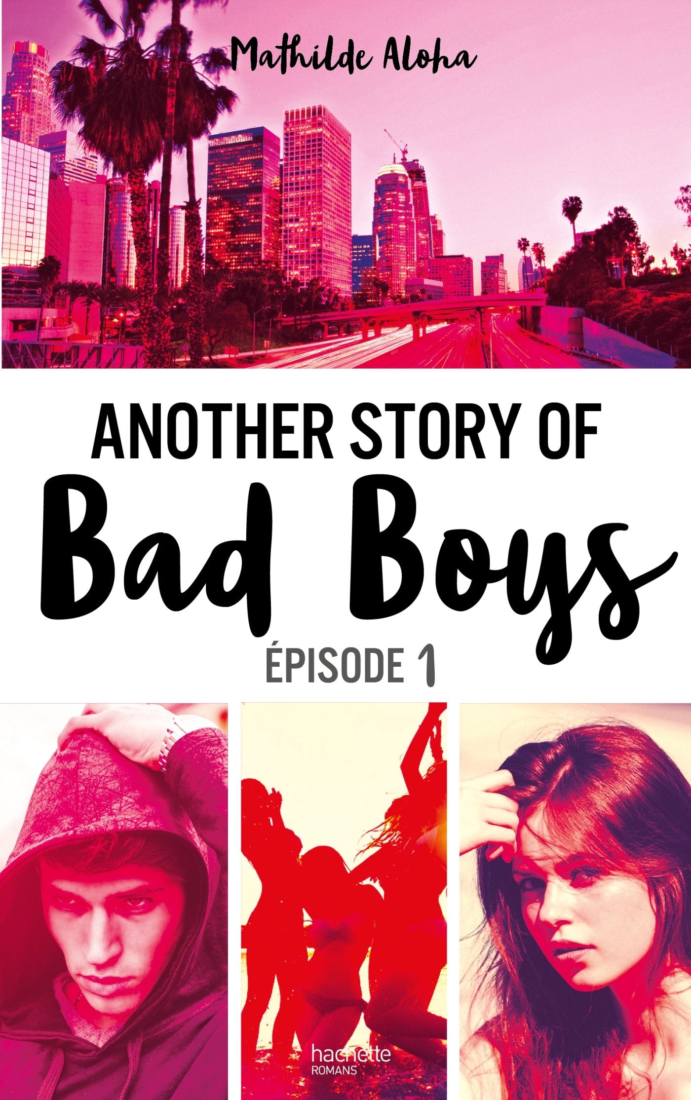 Another story of bad boys - tome 1 9782012904415