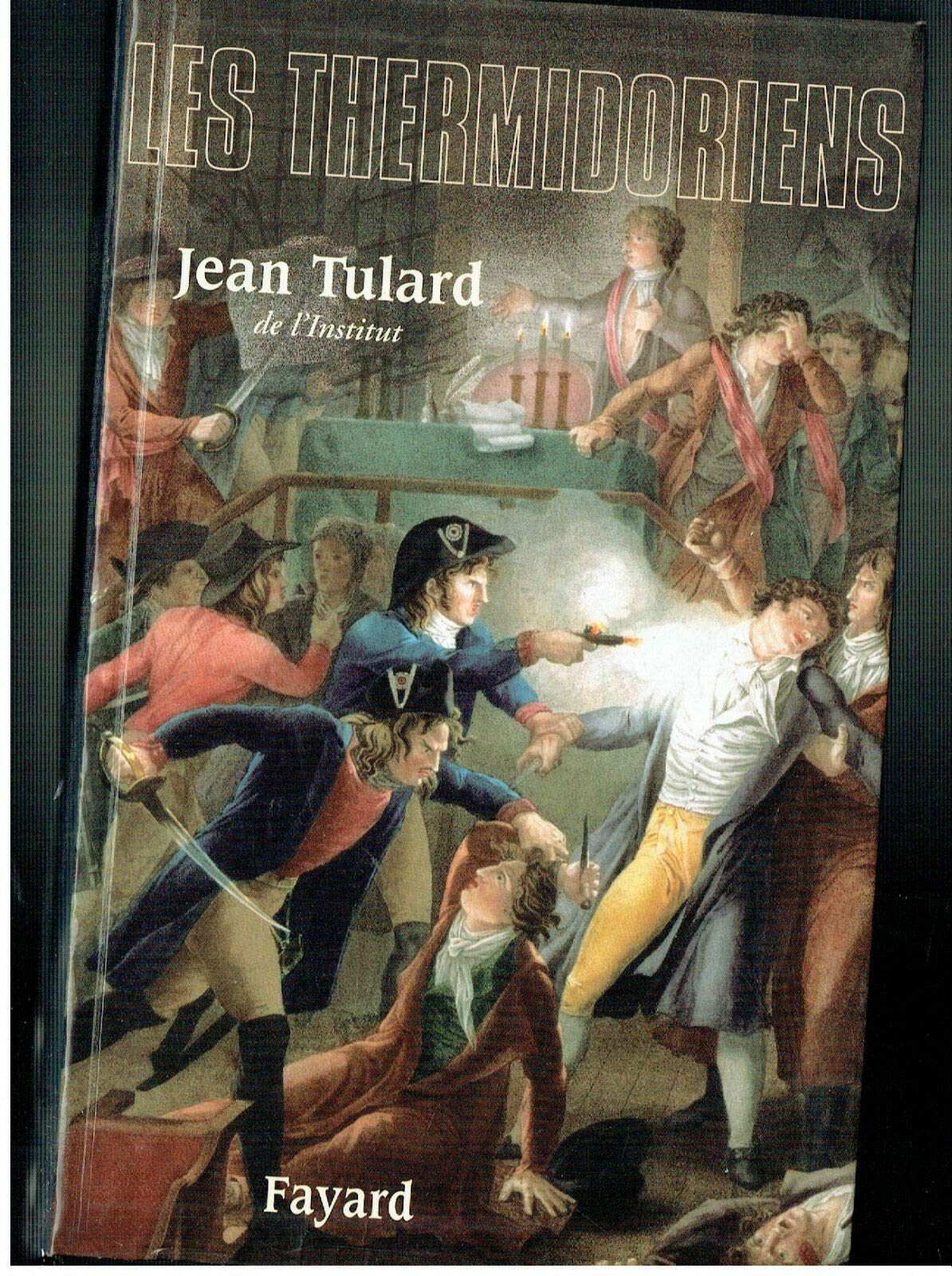 Les Thermidoriens 9782213620121