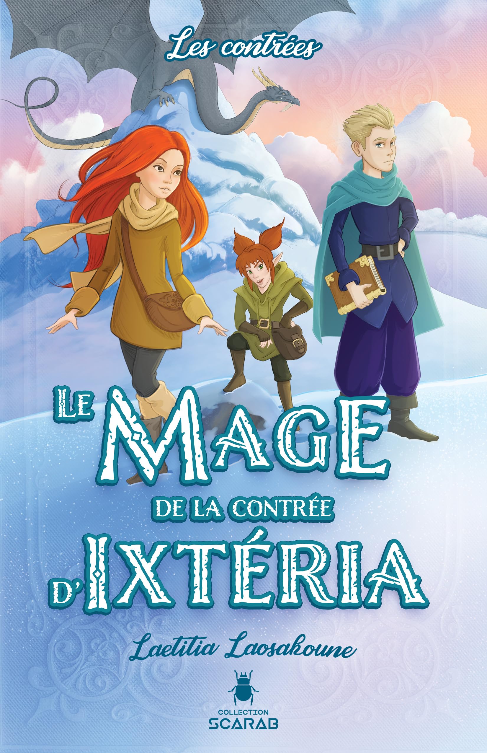 Le Mage de la contrée d'Ixtéria Tome 2 - Les contrées 9782898080852