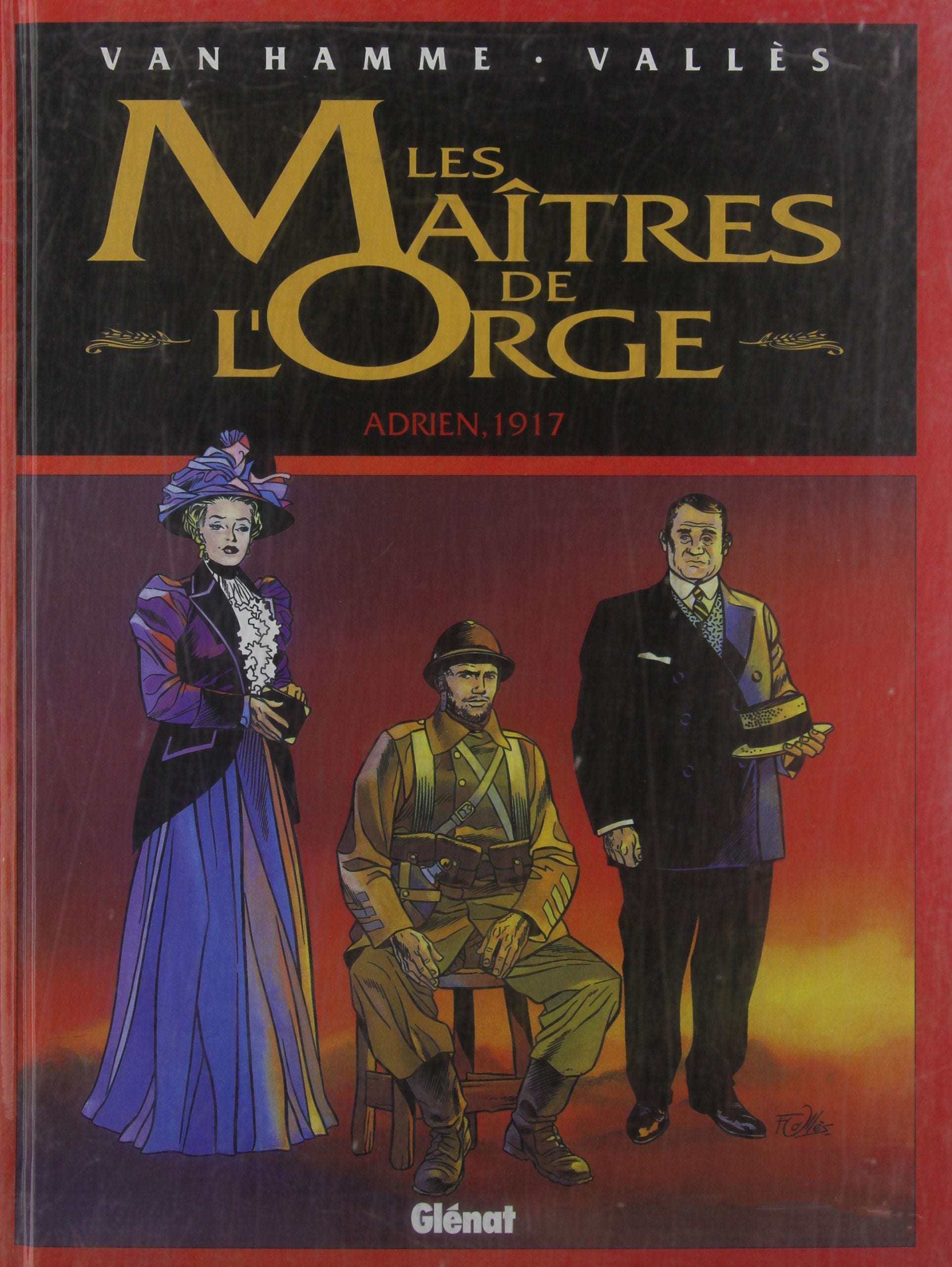Les Maîtres de l'orge - Tome 03: Adrien, 1917 9782723417402