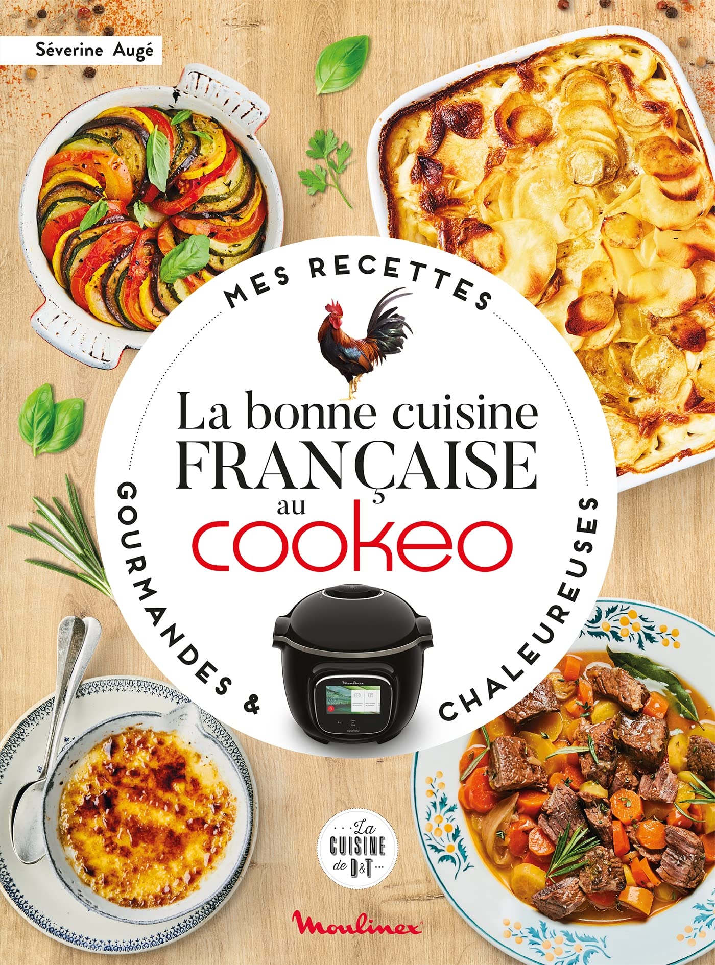 La bonne cuisine française au Cookeo: Mes recettes gourmandes et chaleureuses 9782036025233