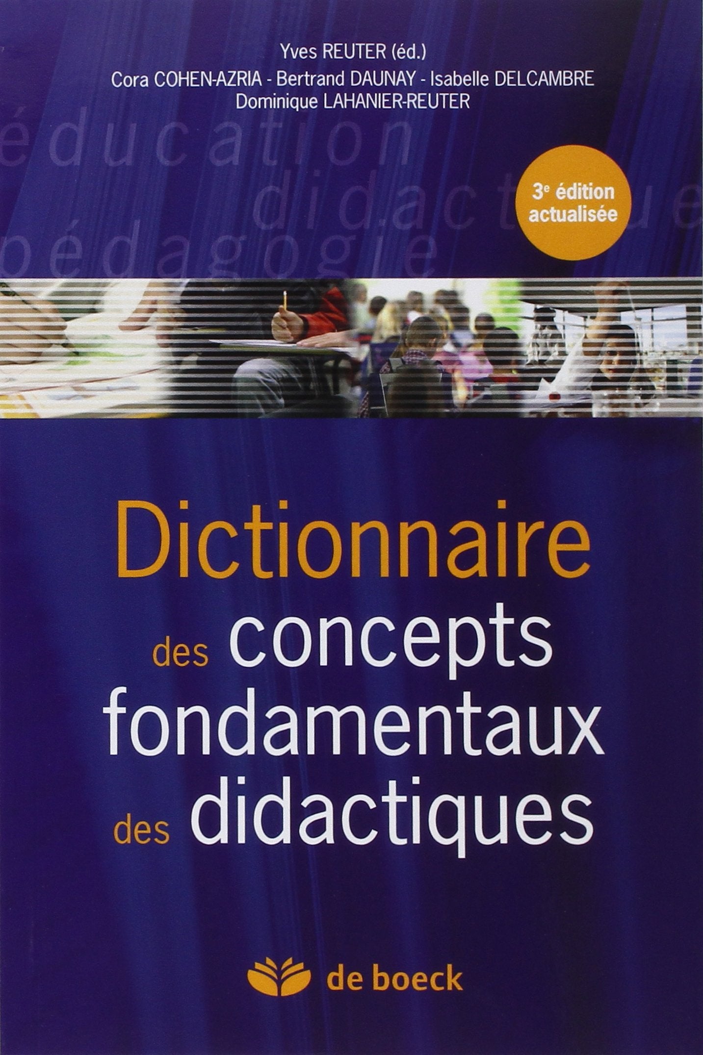 Dictionnaire des concepts fondamentaux des didactiques 9782804169107