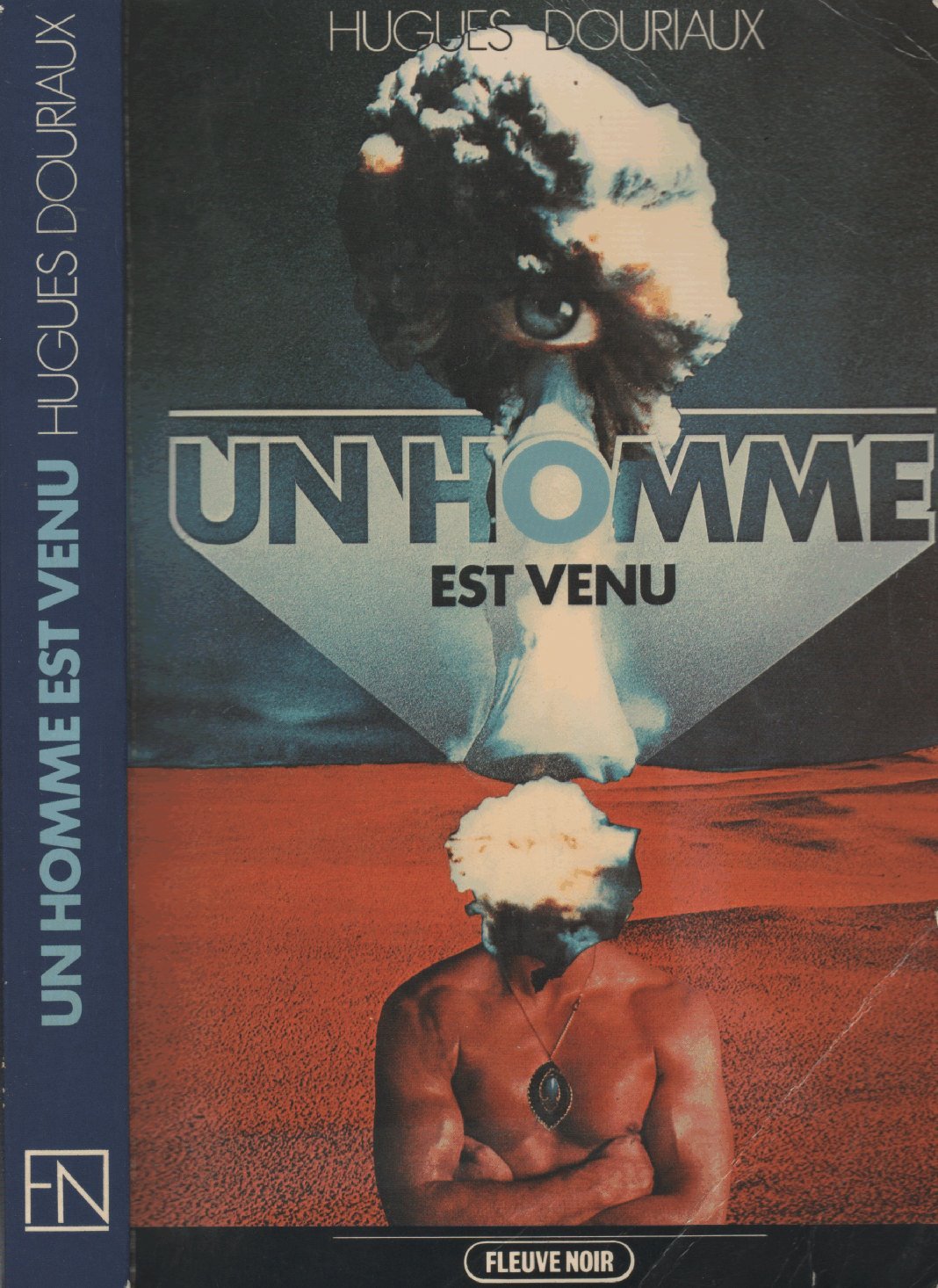 Un homme est venu / roman 9782265016347