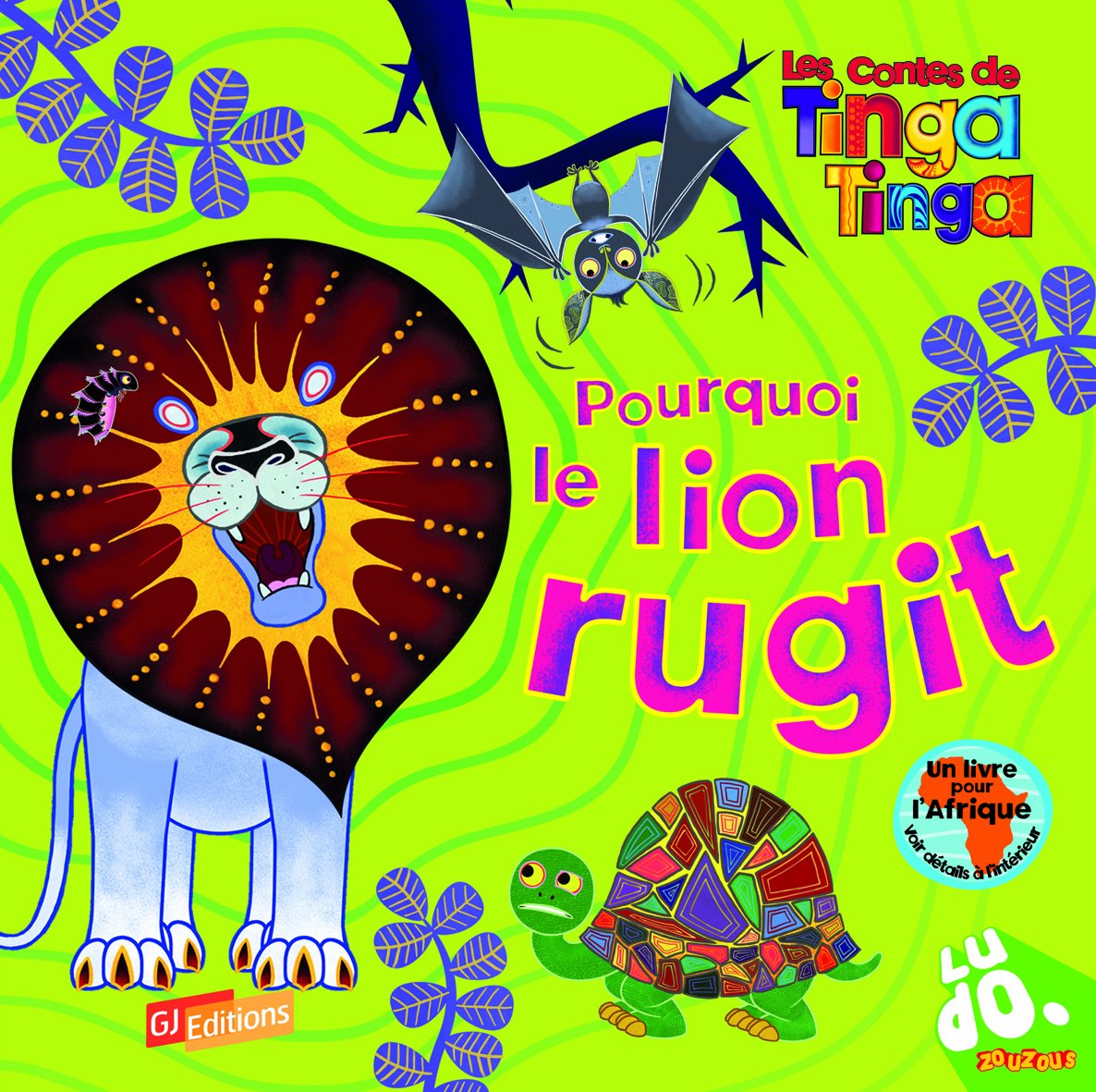 Pourquoi le lion rugit 9782070640348