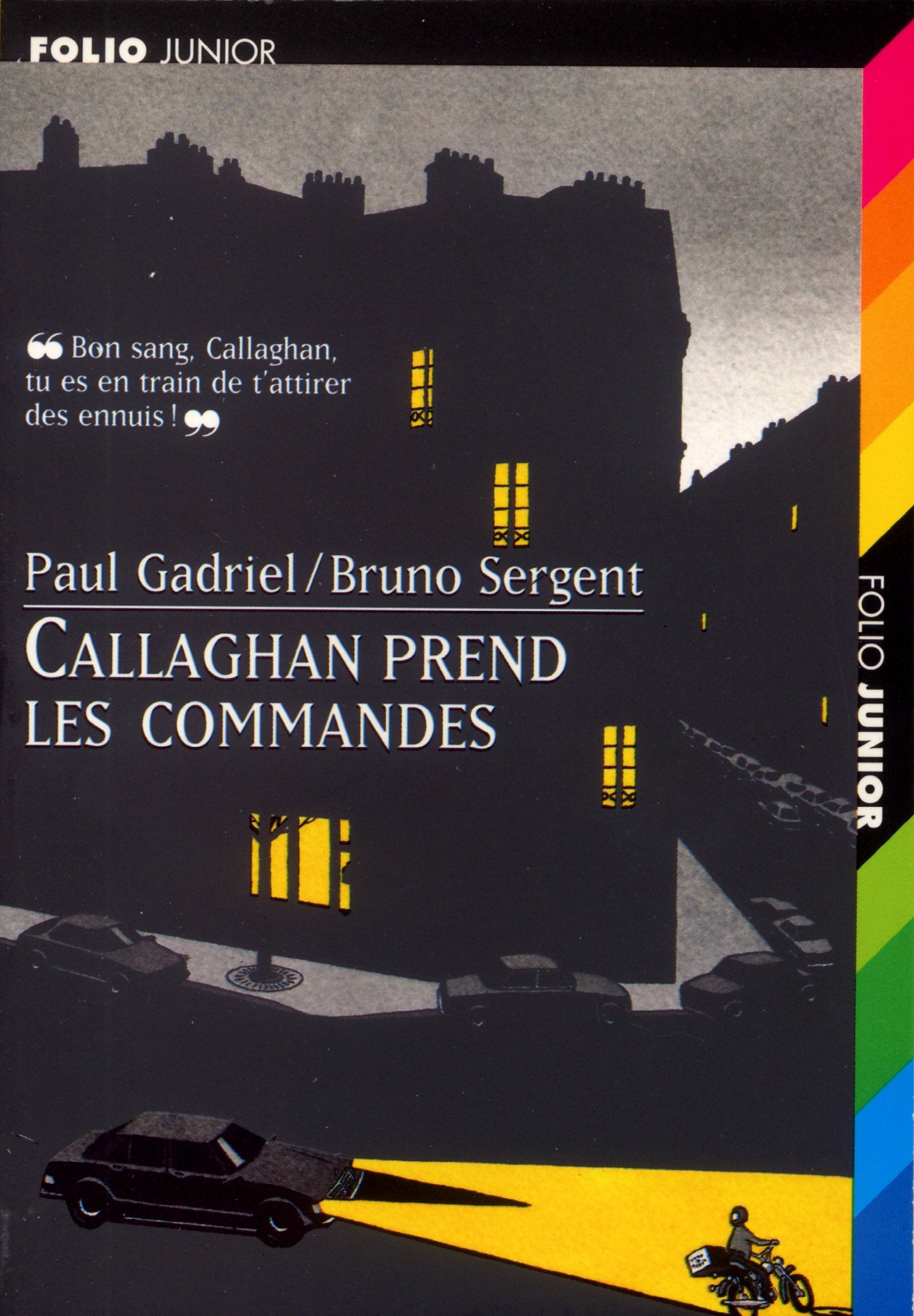 Callaghan, 1 : Callaghan prend les commandes 9782070591664