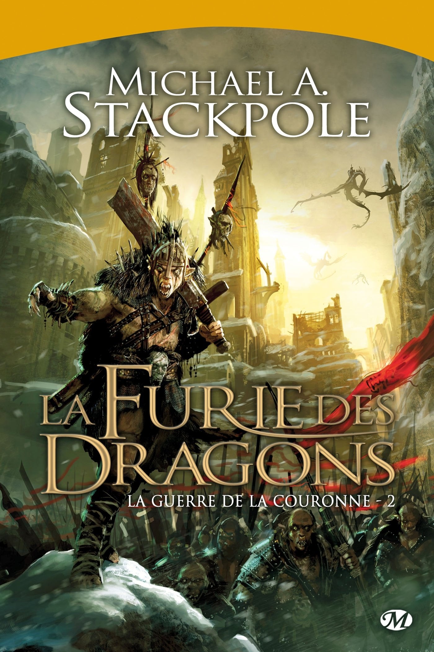 La Guerre de la Couronne, T2 : La Furie des dragons 9782811207458
