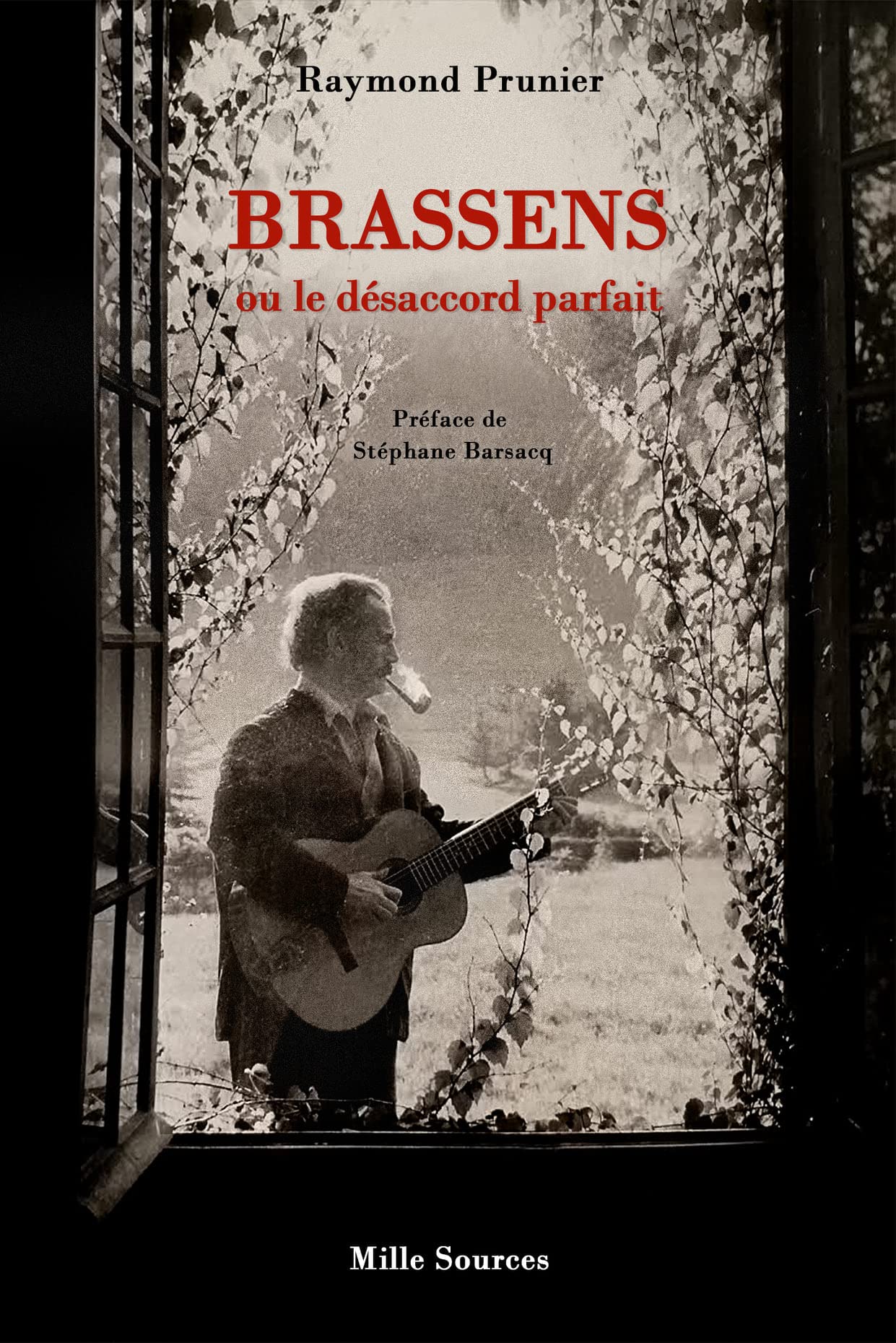 Brassens ou le désaccord parfait 9782909744544