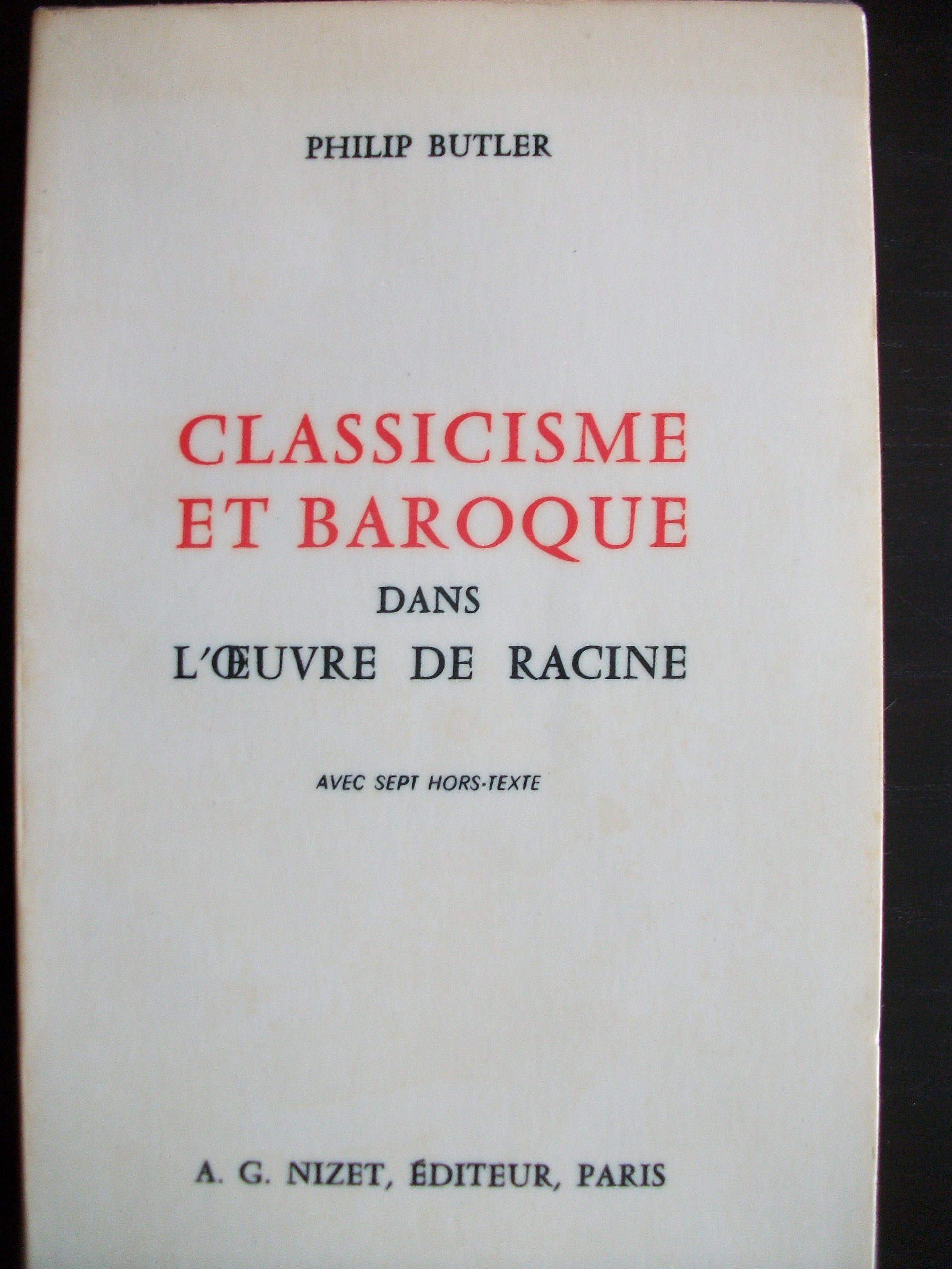 Classicisme Et Baroque Dans L'oeuvre De Racine 9780320049415