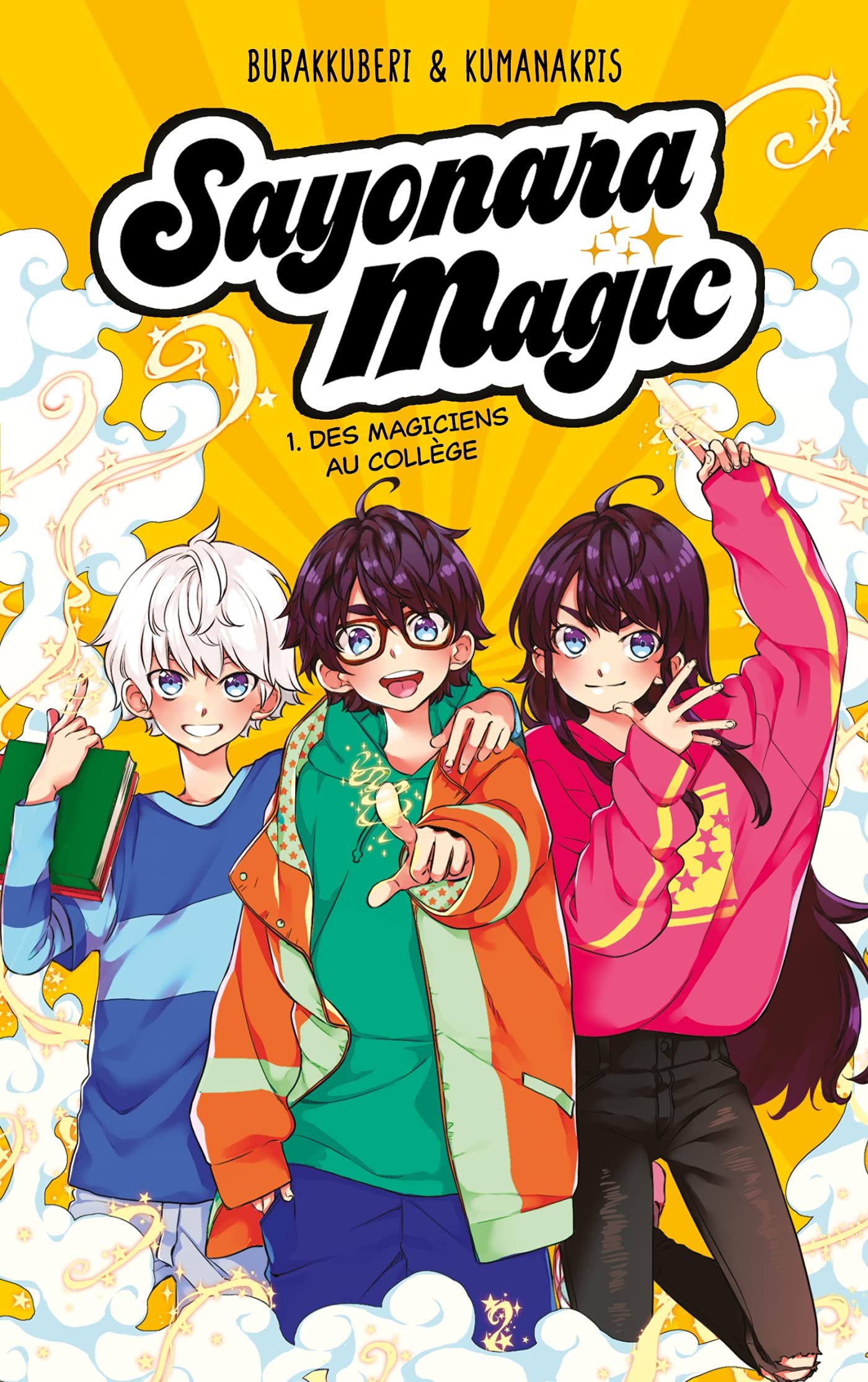 Sayonara Magic - Tome 1 - Des magiciens au collège 9782016285503