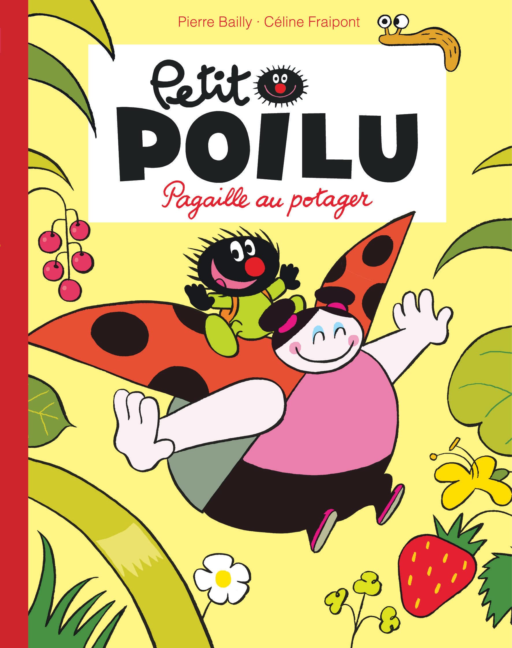 Petit Poilu Poche - Tome 3 - Pagaille au potager (Réédition) 9782390340171